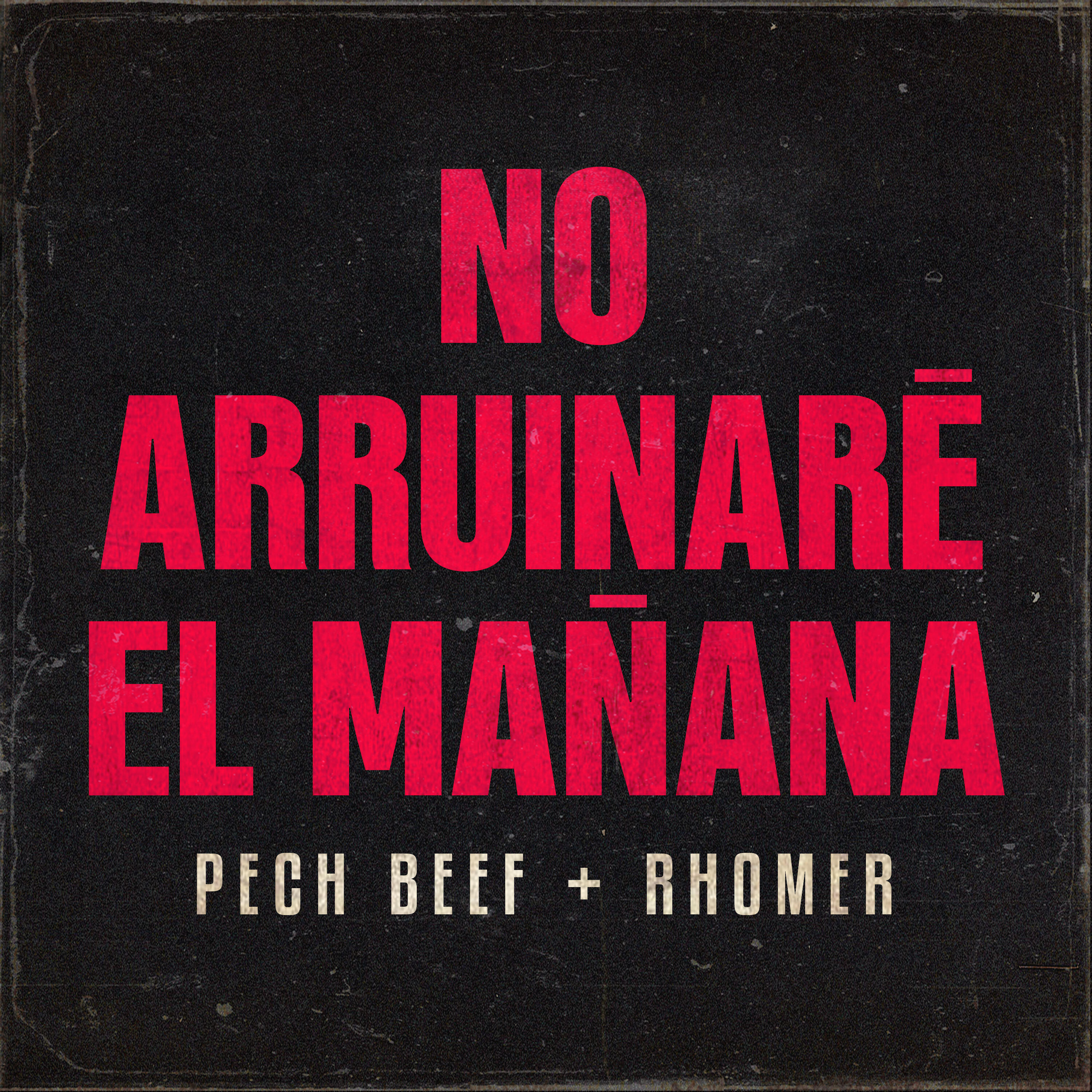Релиз No Arruinaré el Mañana