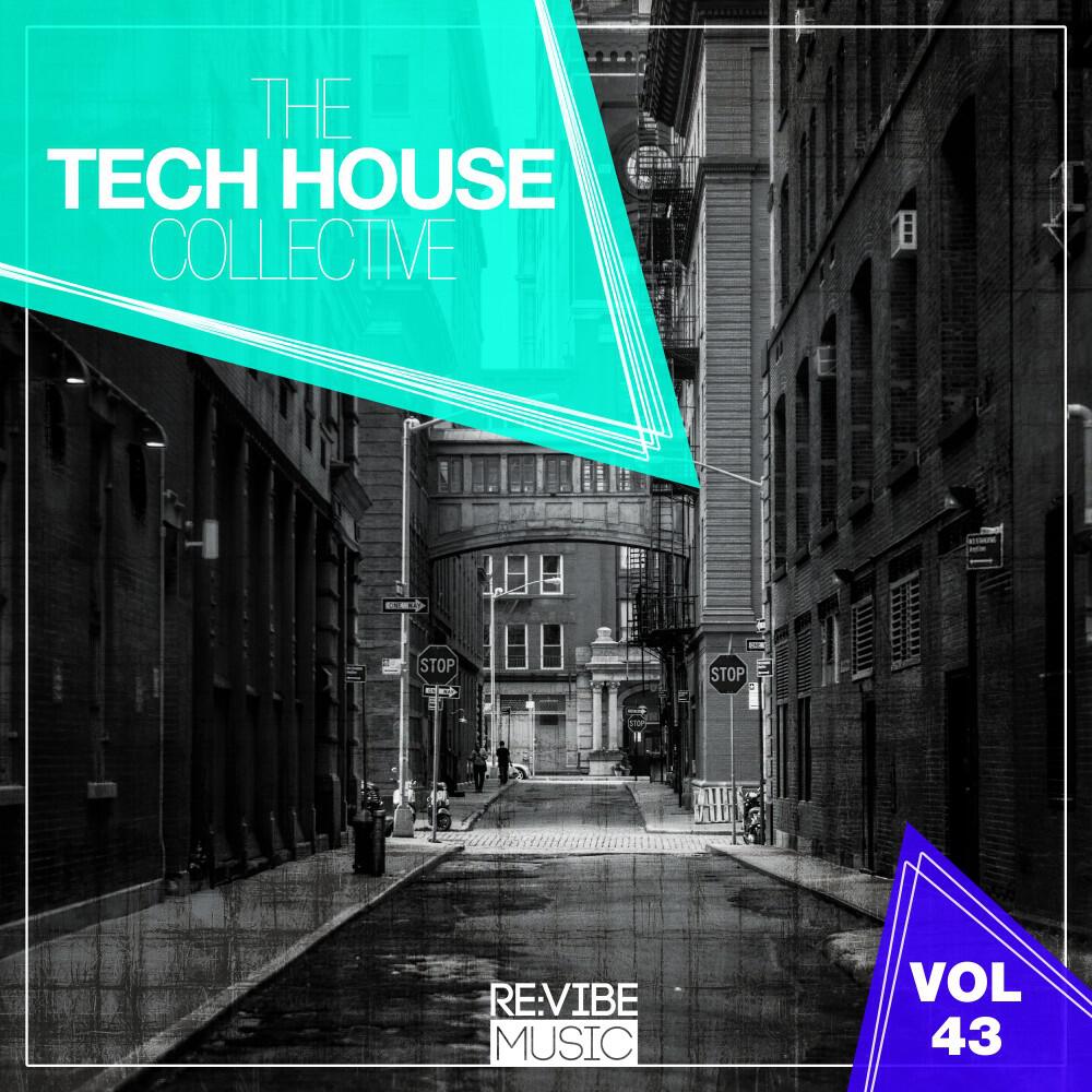 Релиз The Tech House Collective, Vol. 43