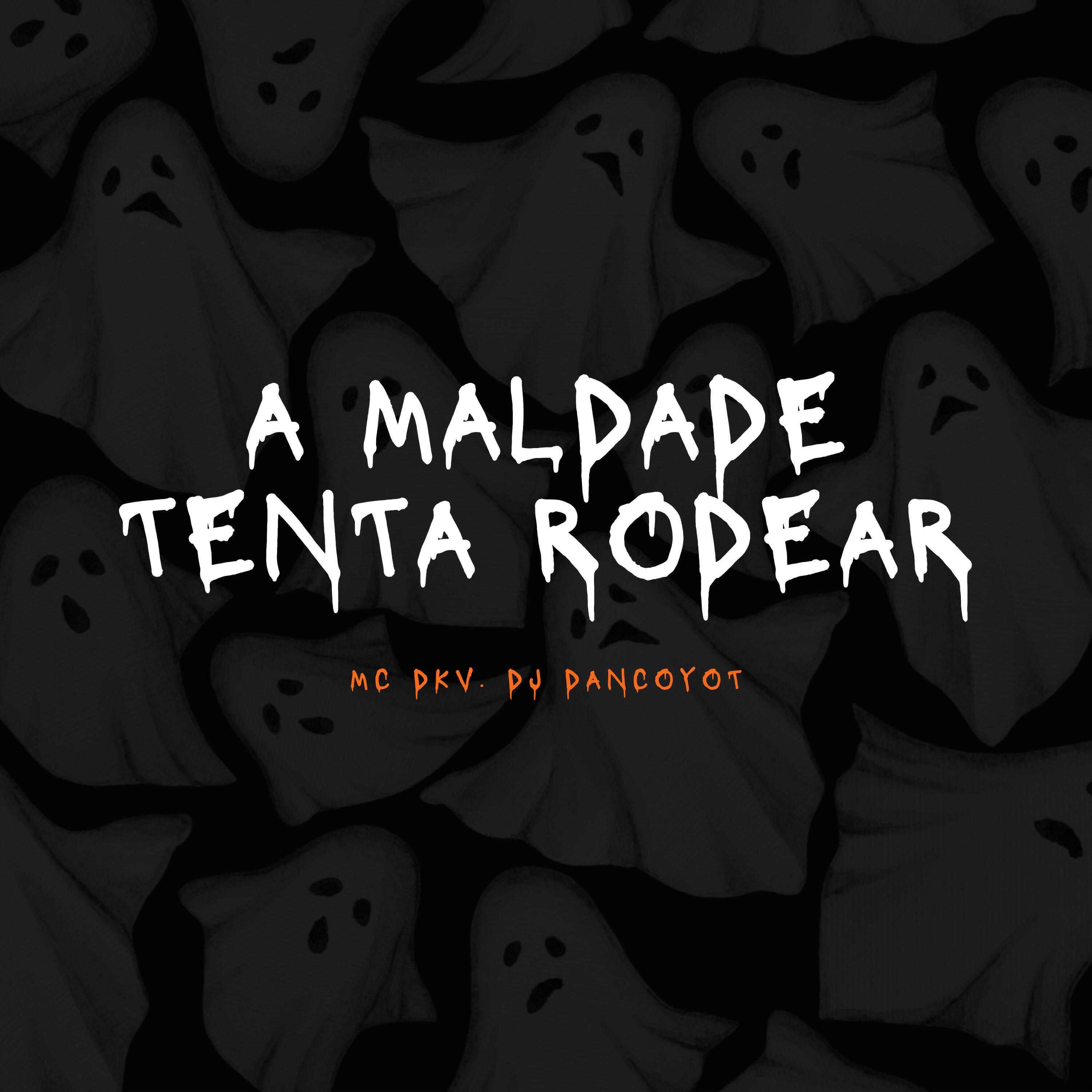 Постер альбома A Maldade Tenta Rodear