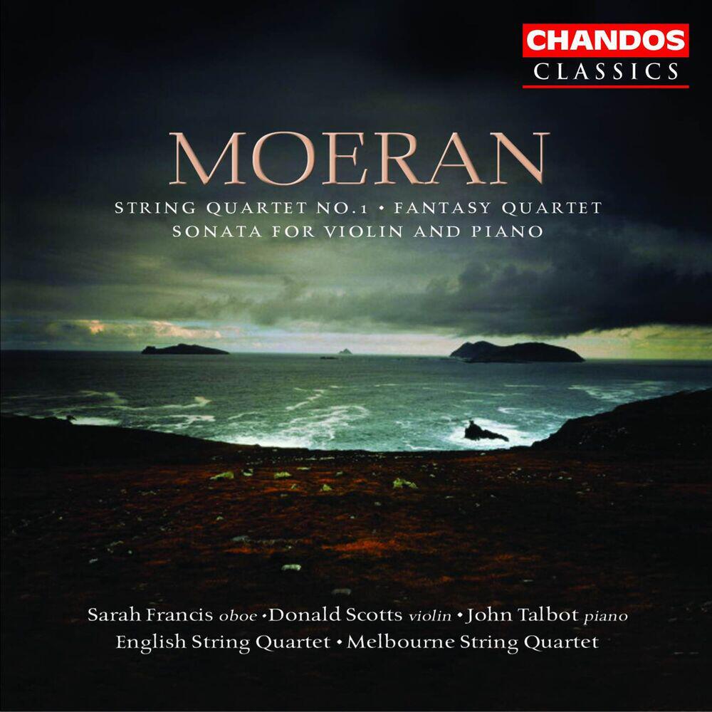 Релиз Moeran: String Quartet No. 1, Fantasy Quartet & Sonata for Violin and Piano