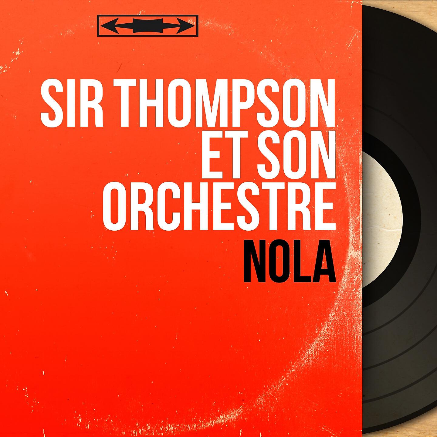 Sir Thompson et son orchestre