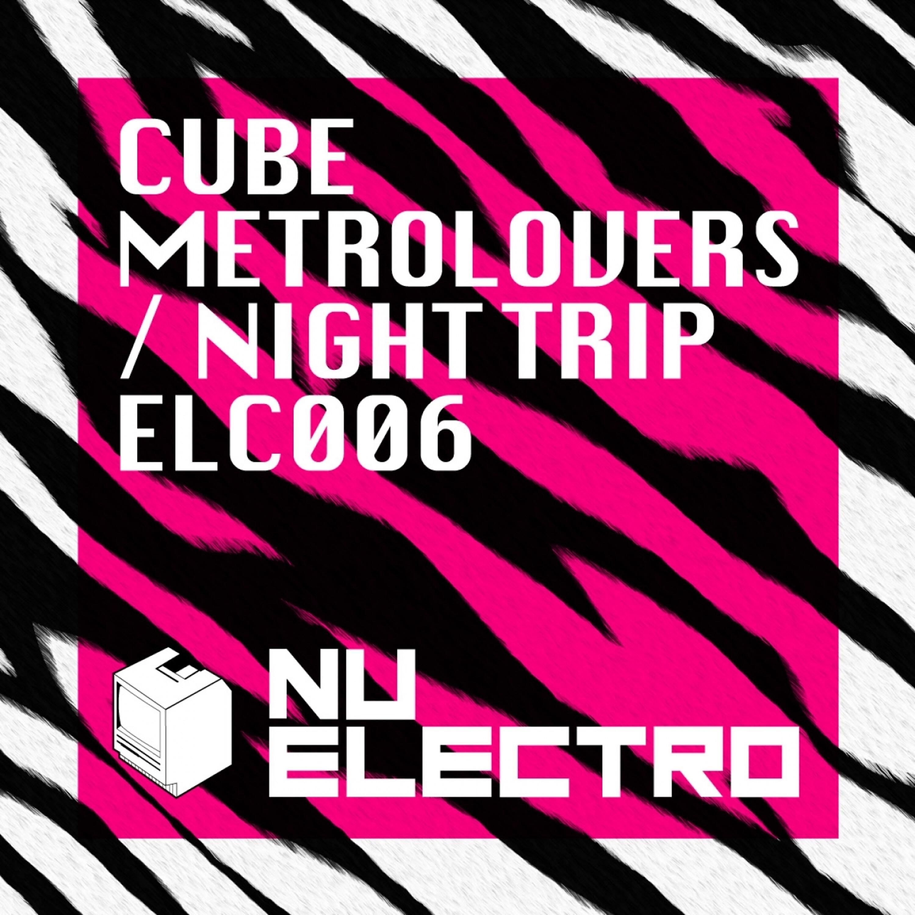 Релиз Metrolovers / Night Trip