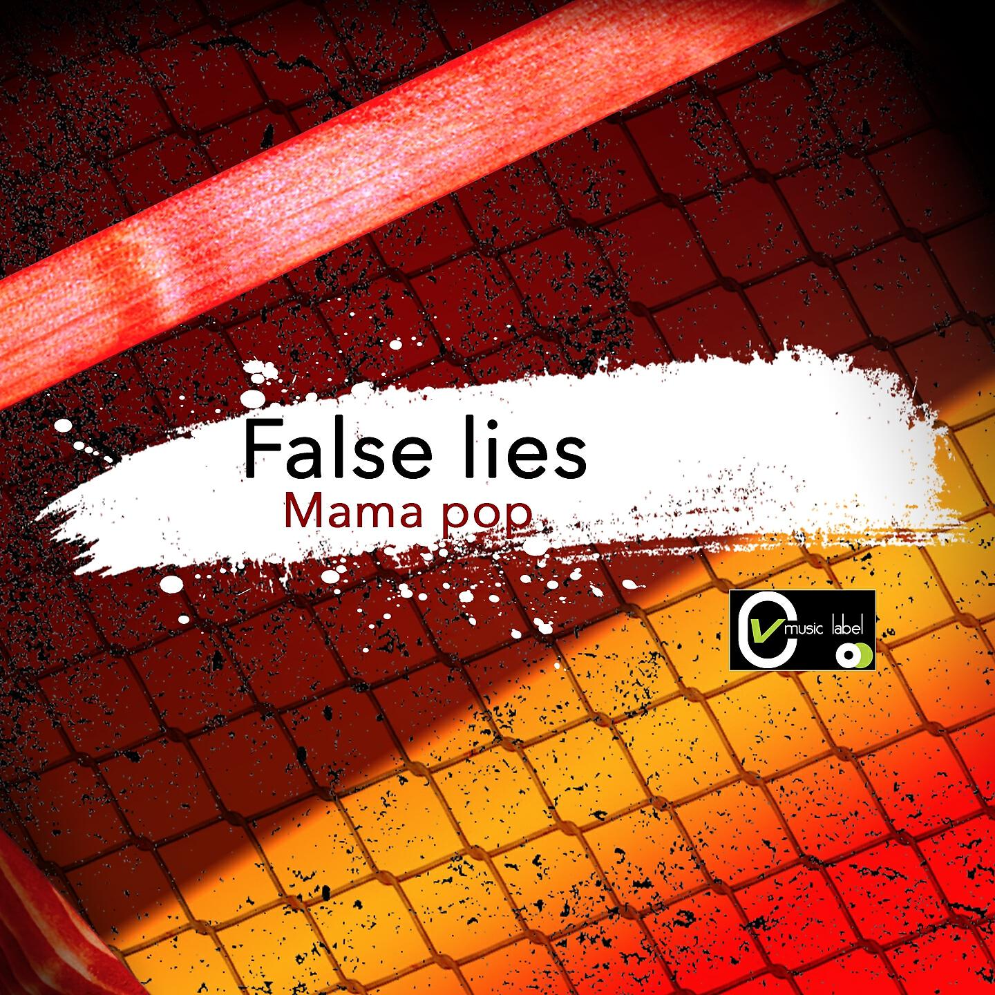 Постер альбома False Lies