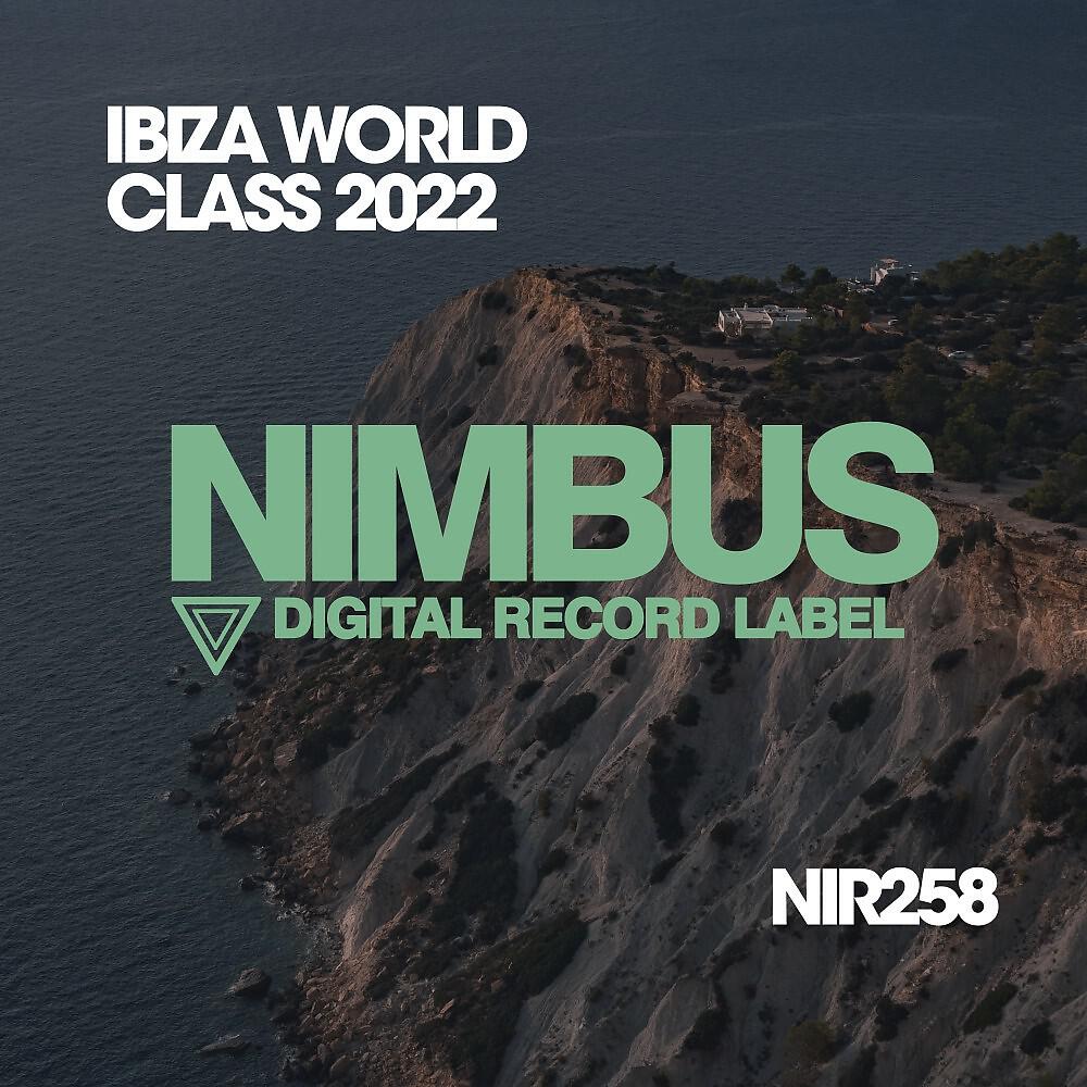 Релиз Ibiza World Class 2022