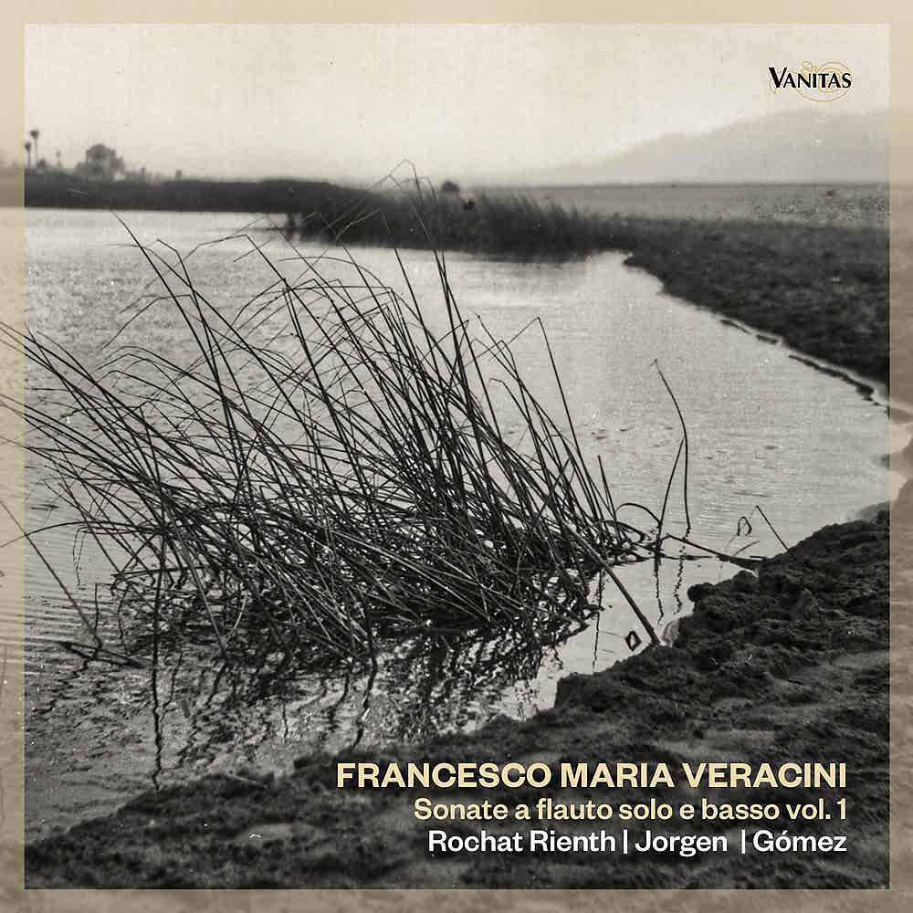 Релиз Francesco maria veracini: sonate a flauto solo e basso, vol. 1