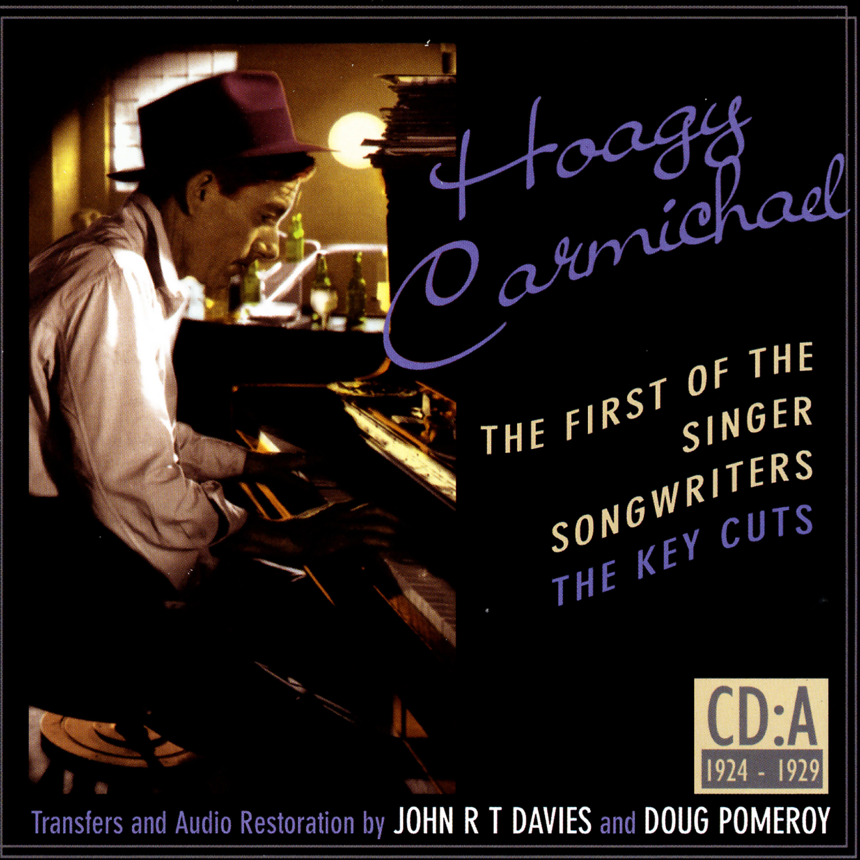 Релиз Hoagy Carmichael: The First Of The Singer-Songwriters, CD A