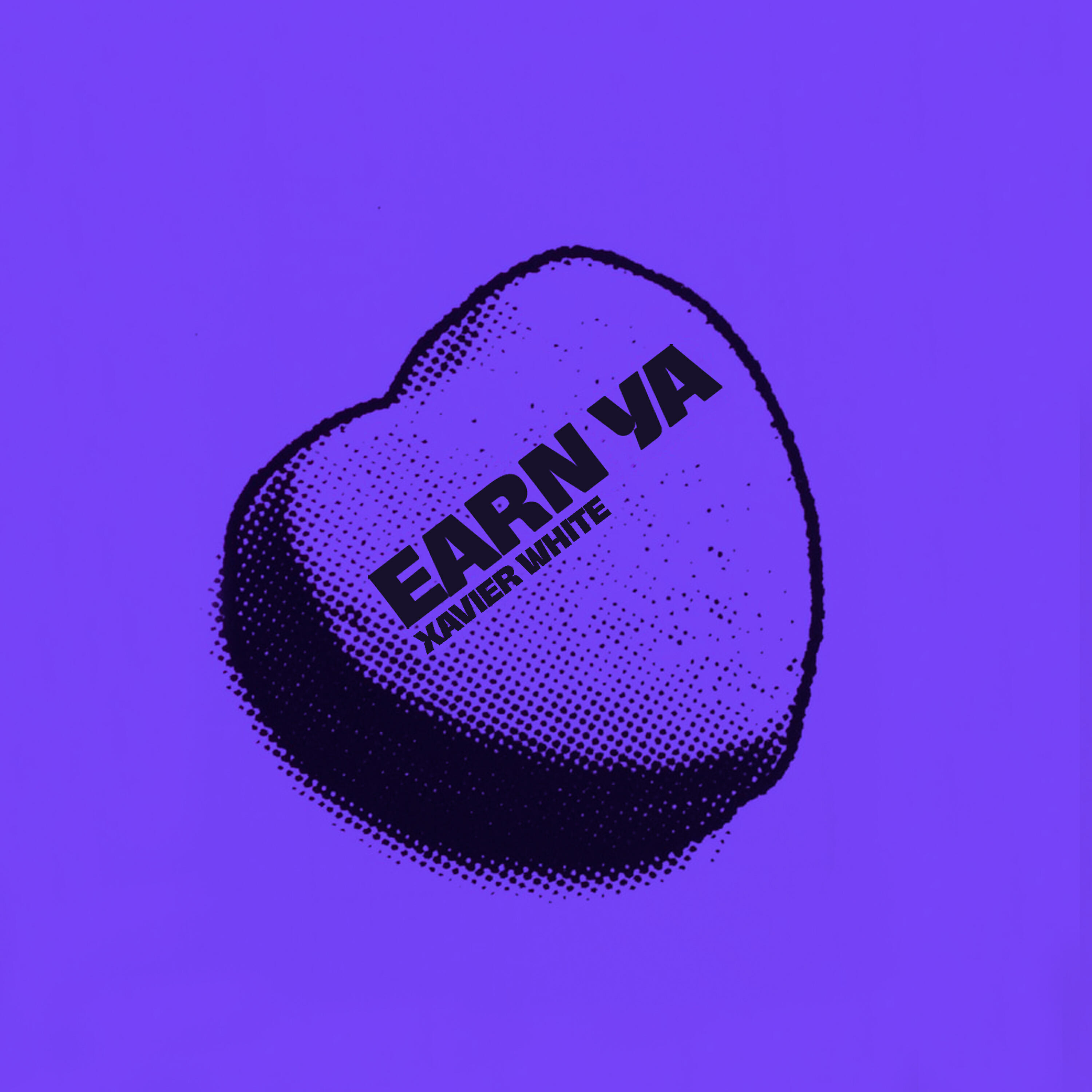 Постер альбома Earn Ya