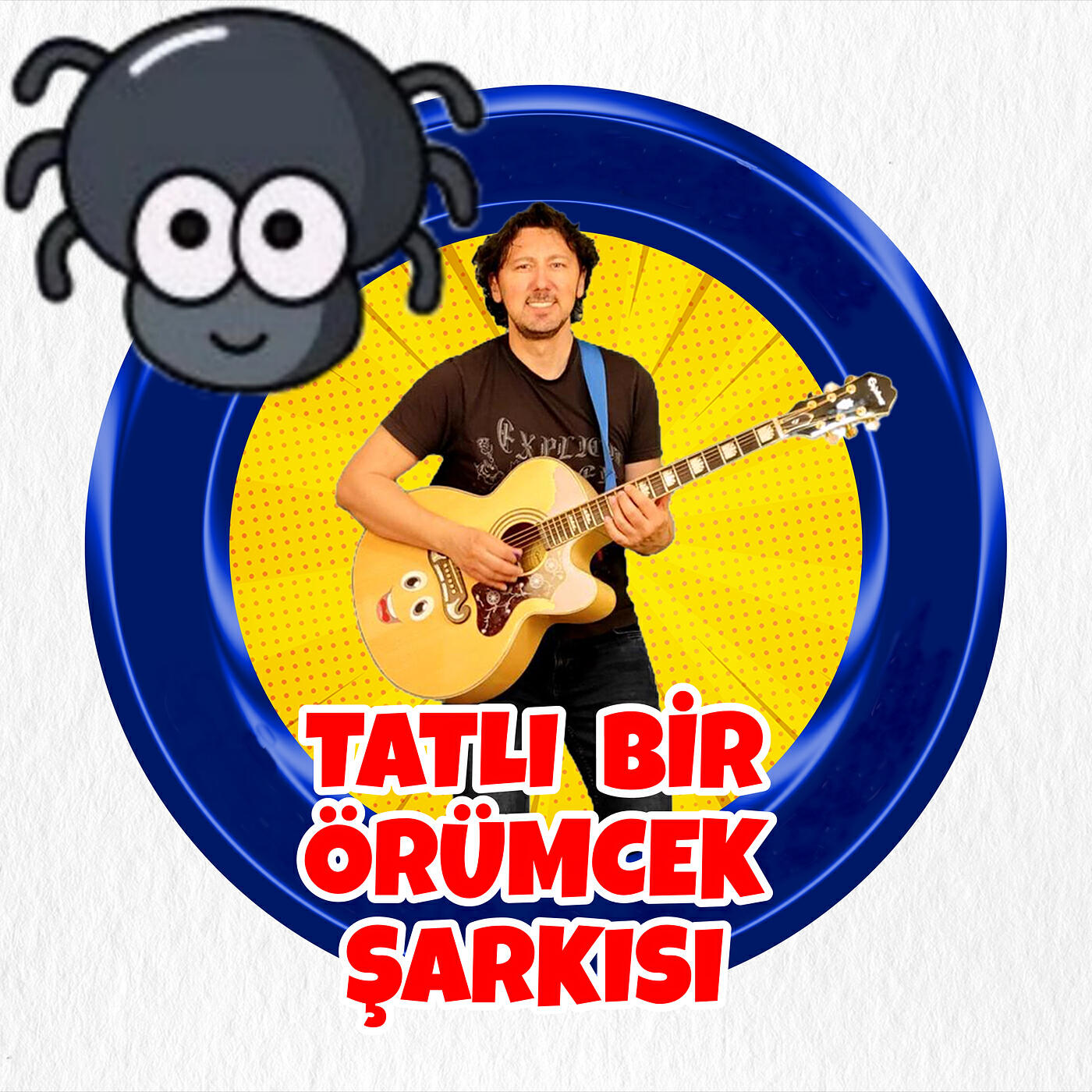 Постер альбома Tatlı Bir Örümcek Şarkısı