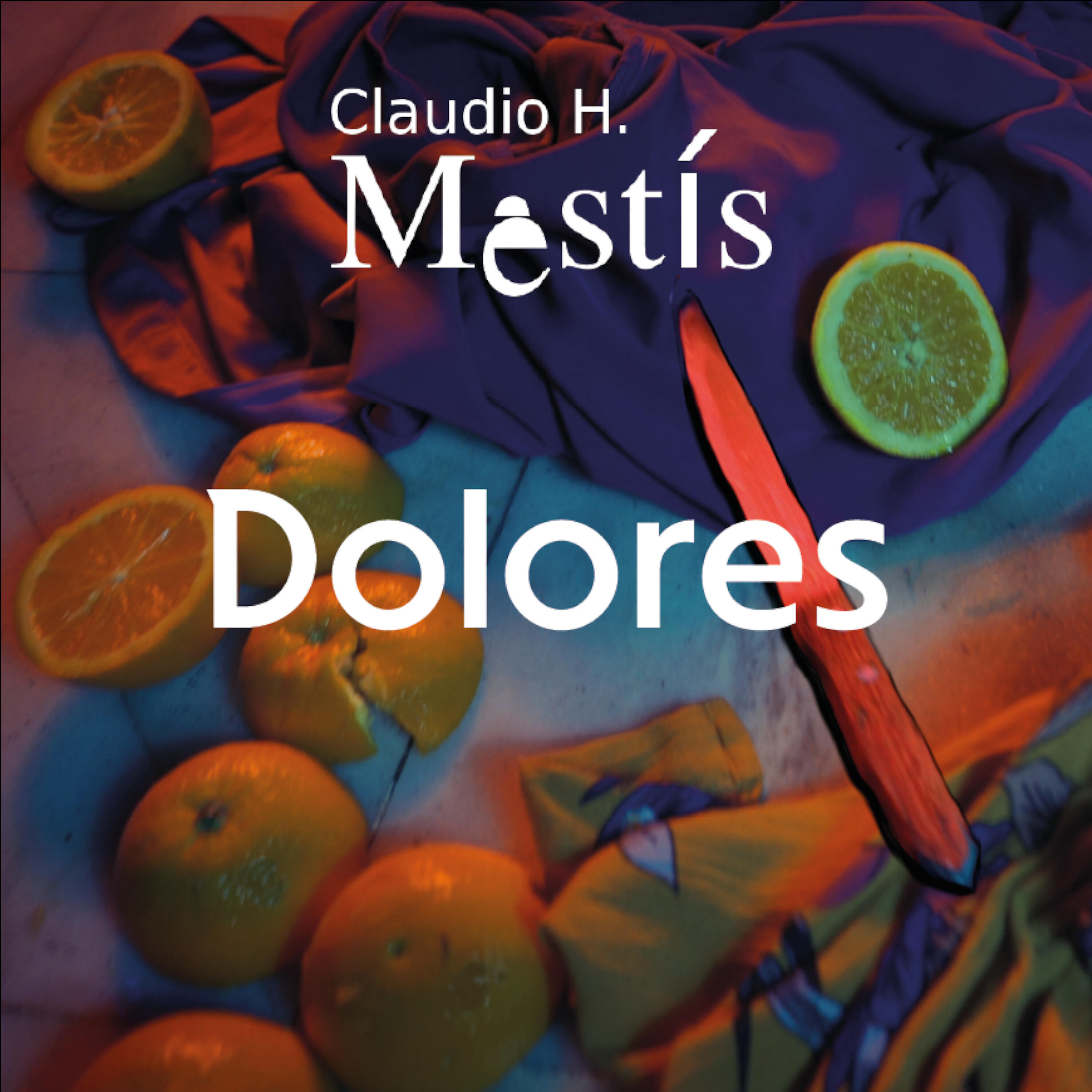 Постер альбома Dolores