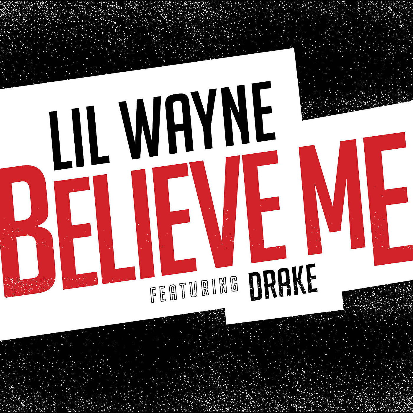 Релиз Believe Me