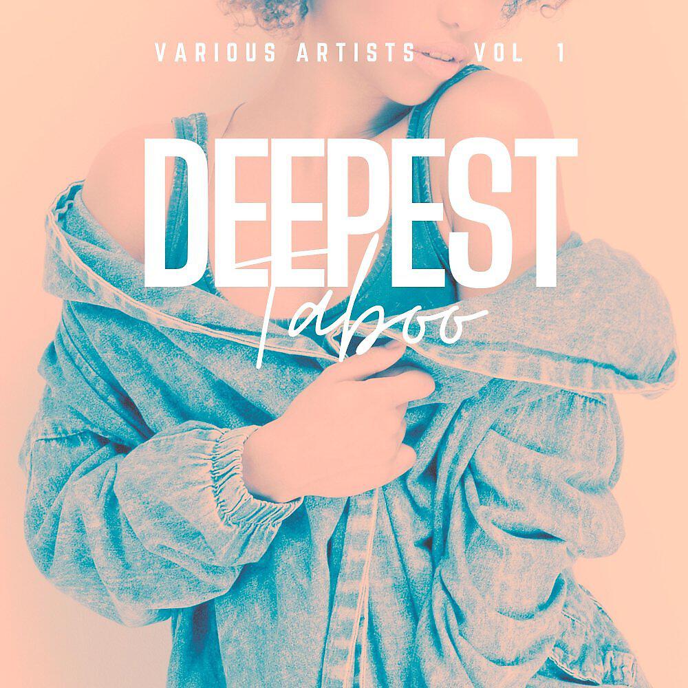 Постер альбома Deepest Taboo, Vol. 1