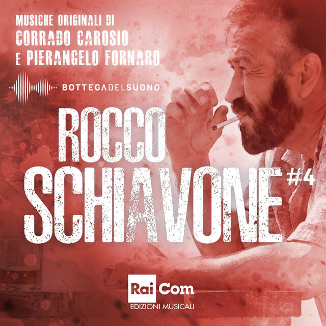 Релиз Rocco Schiavone #4 (Colonna sonora della serie tv)