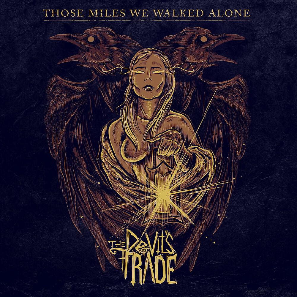 Релиз Those Miles We Walked Alone