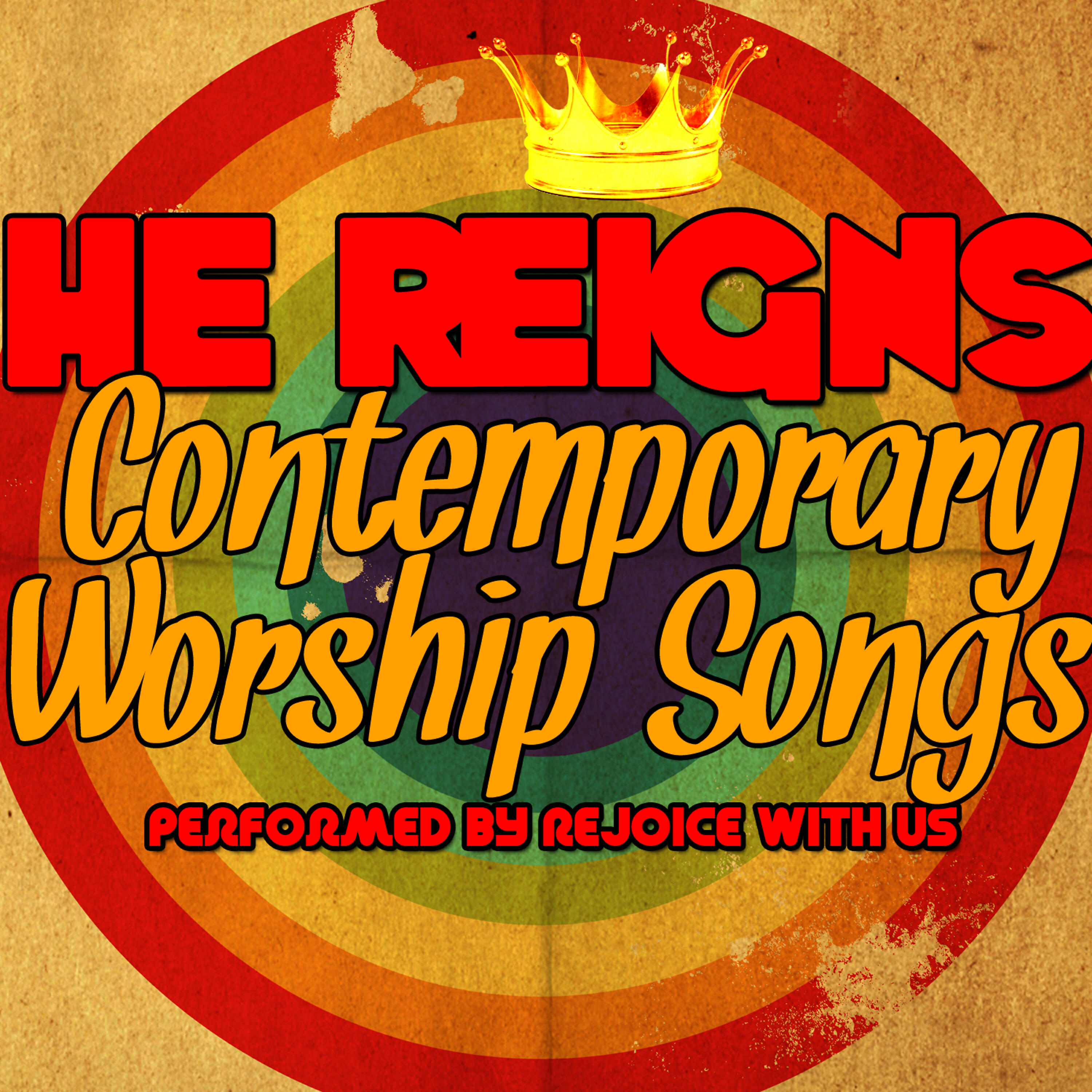 Релиз He Reigns: Contemporary Worship Songs