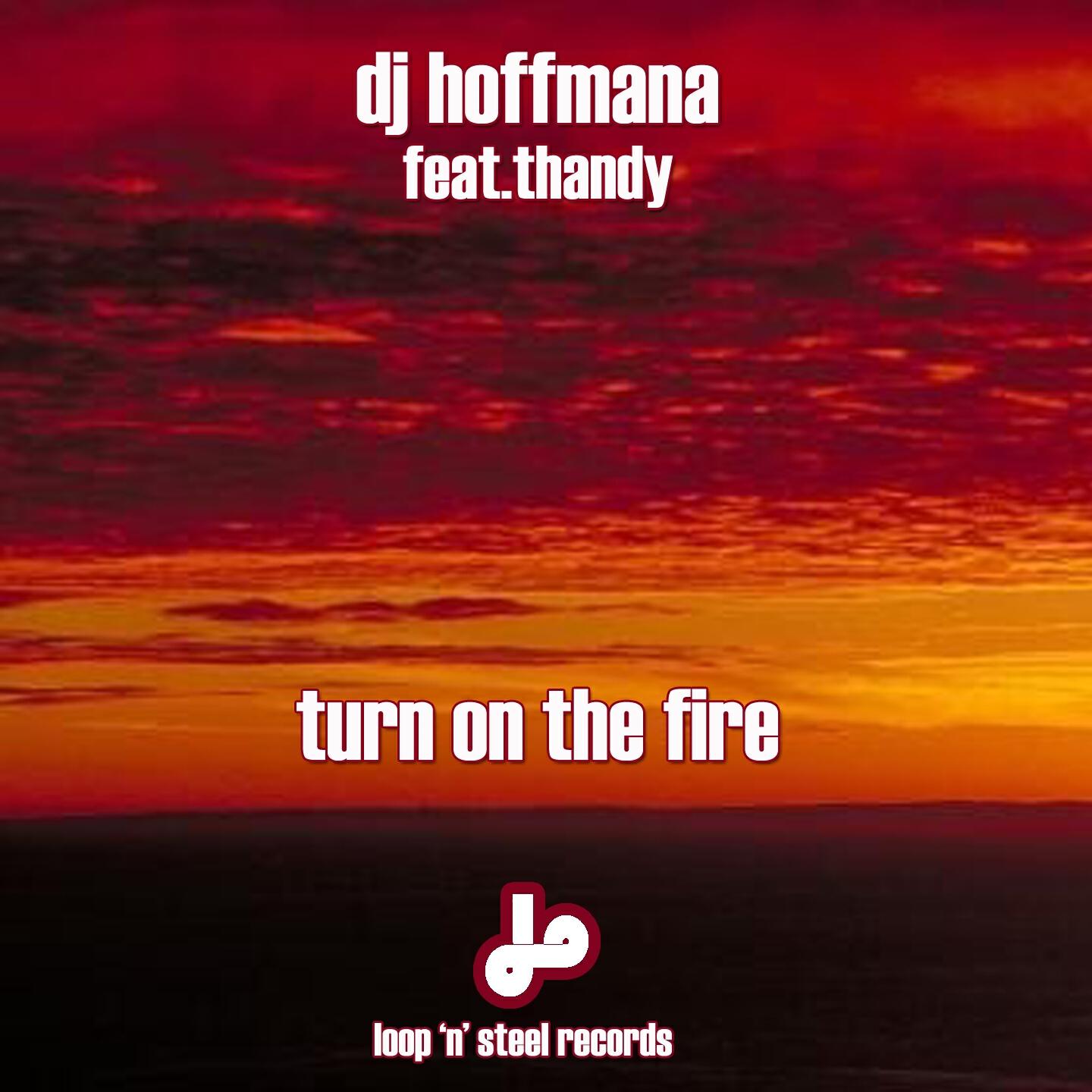 Релиз Turn On the Fire