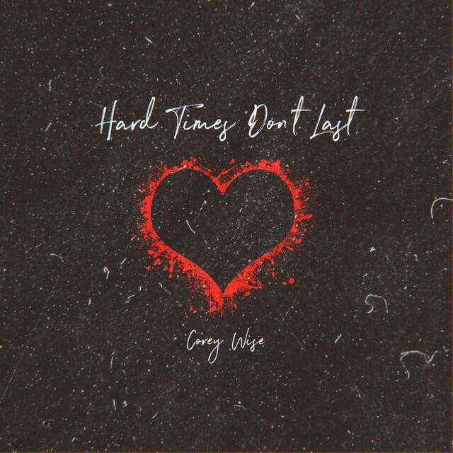 Релиз Hard Times Don't Last