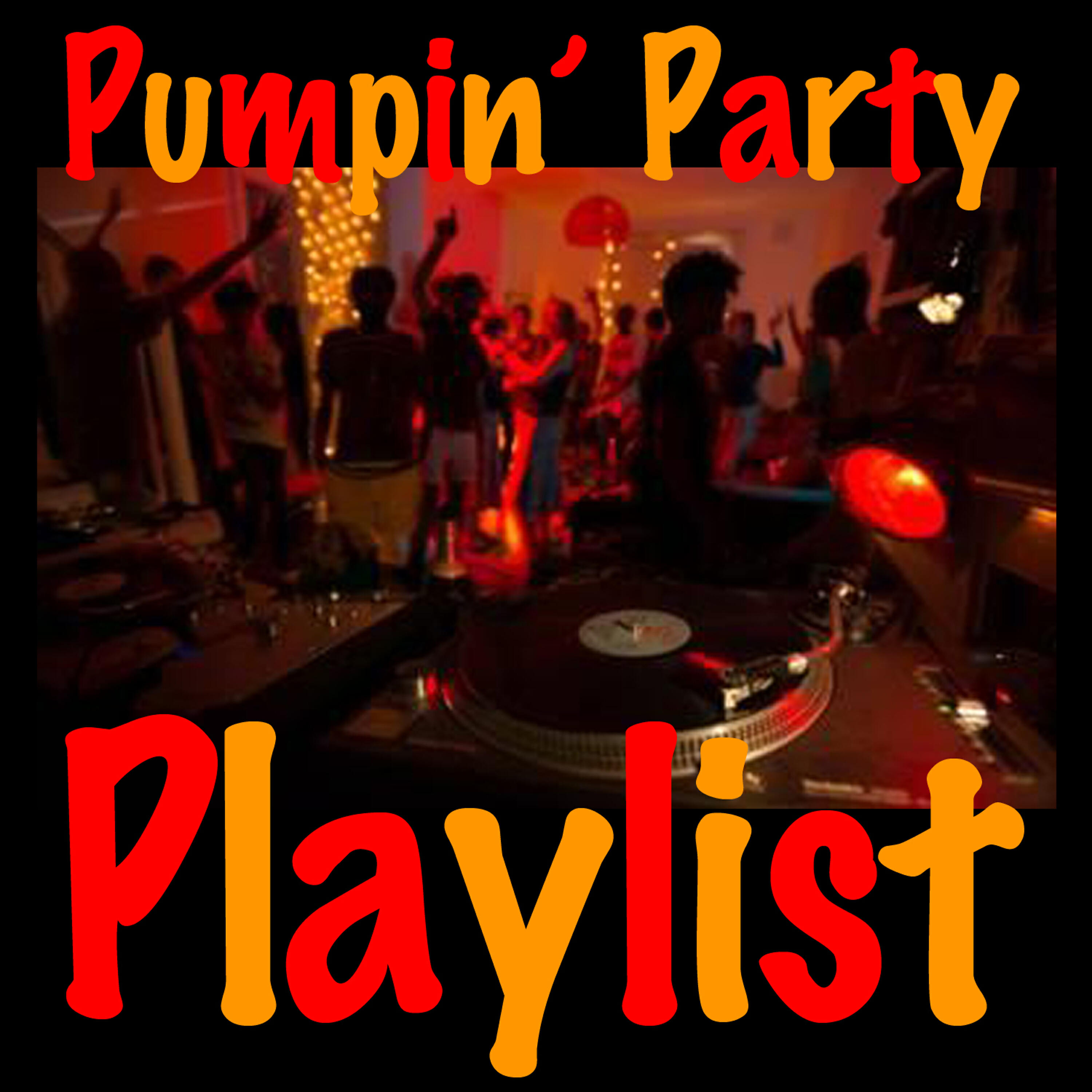 Релиз Pumpin' Party Playlist
