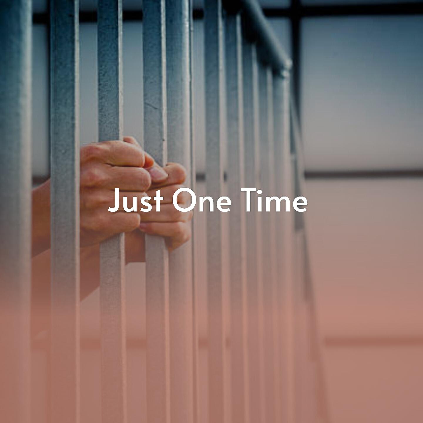 Релиз Just One Time