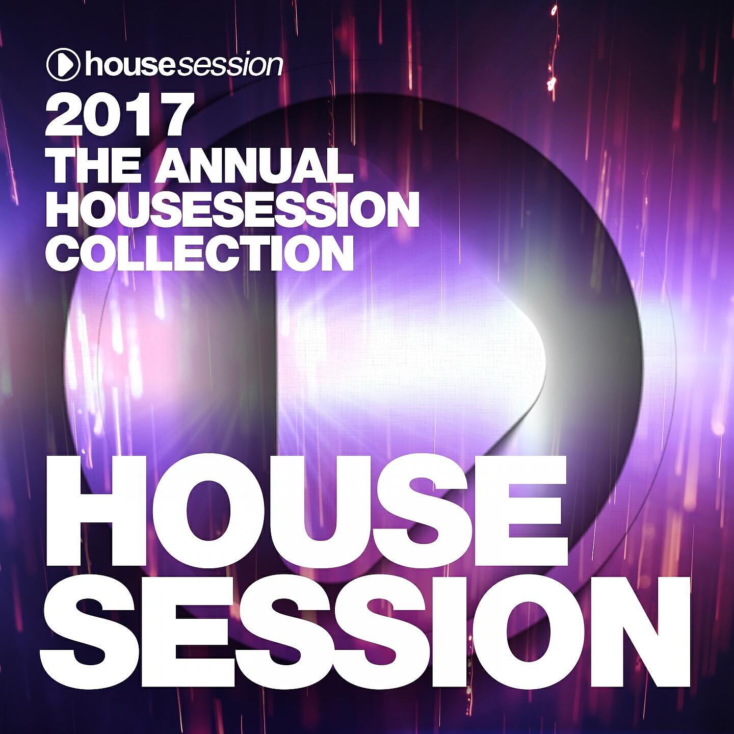 Релиз 2017 - The Annual Housesession Collection
