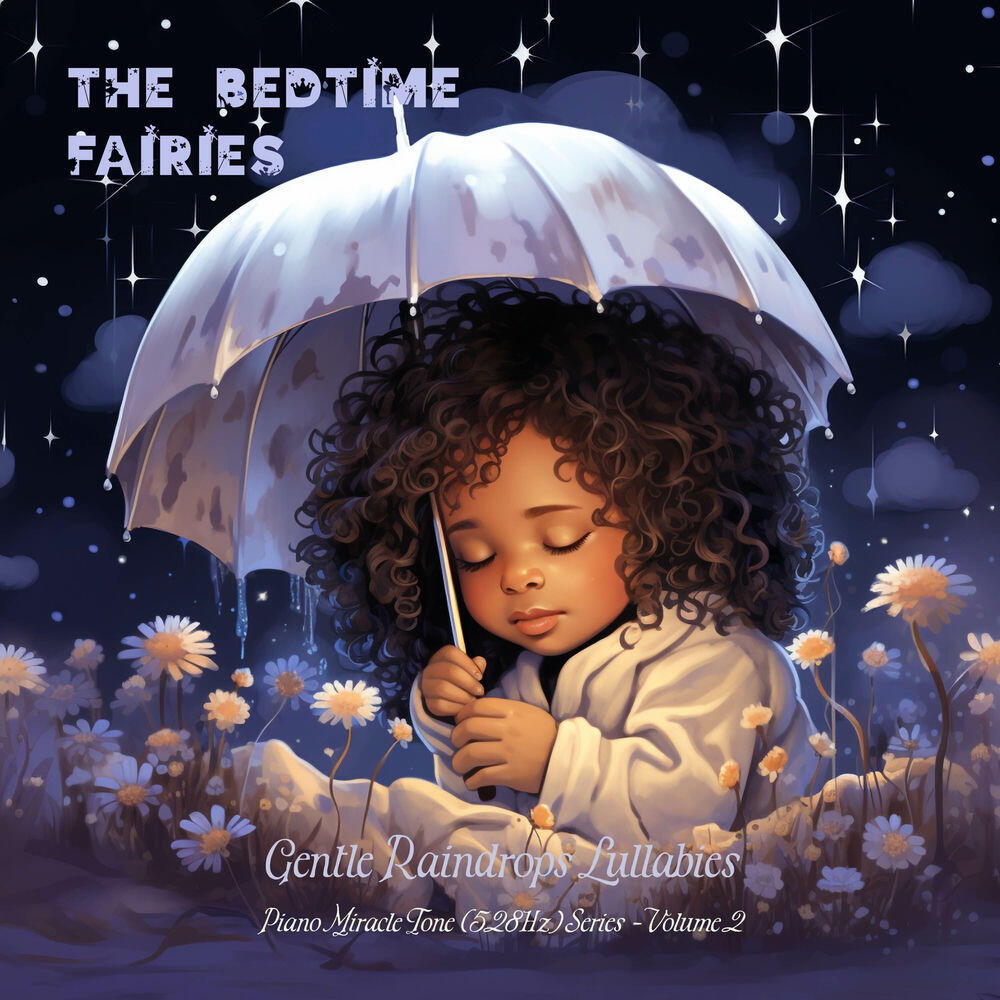 Релиз Gentle Raindrops Lullabies - Piano Miracle Tone (528 Hz) Series - Volume 2