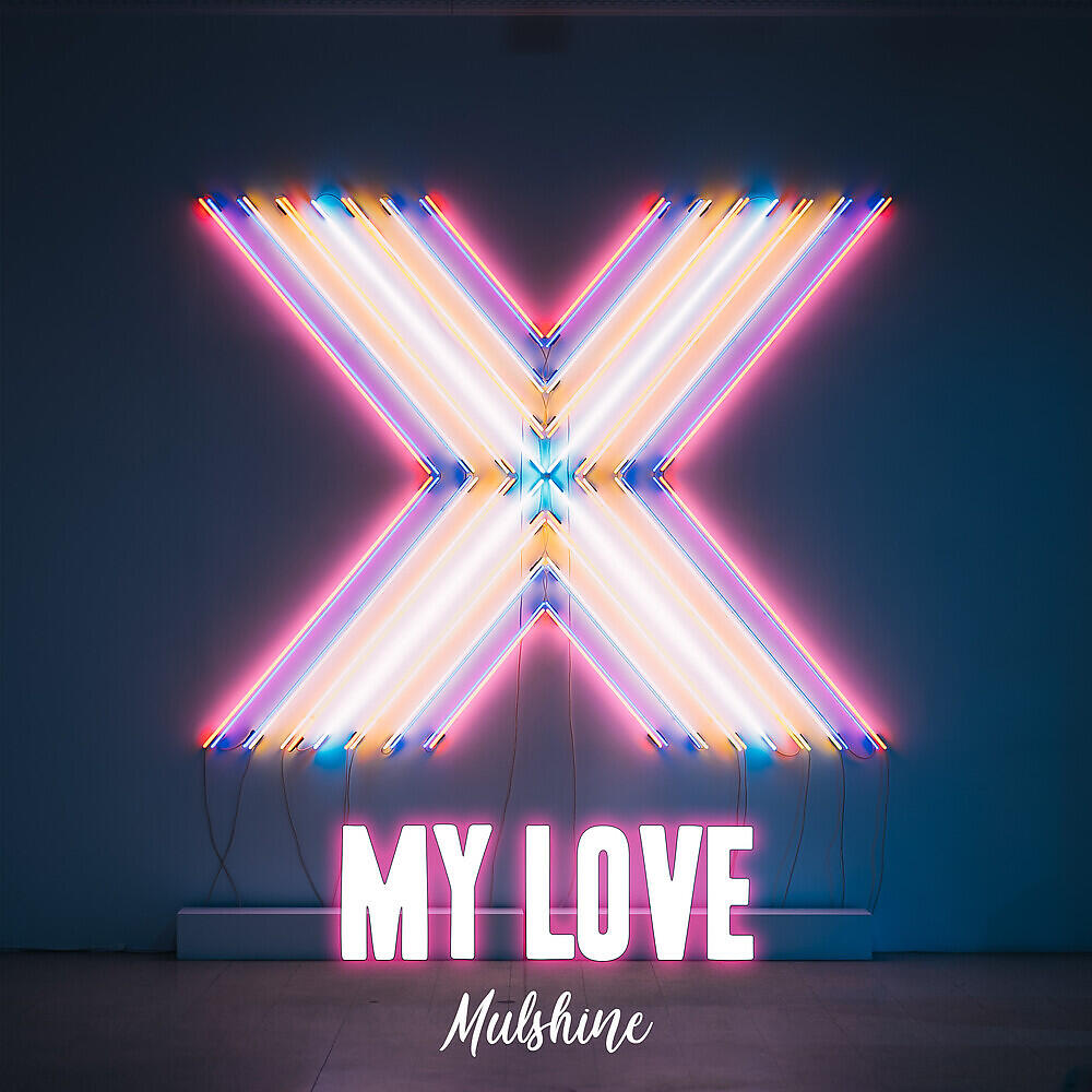 Релиз My Love