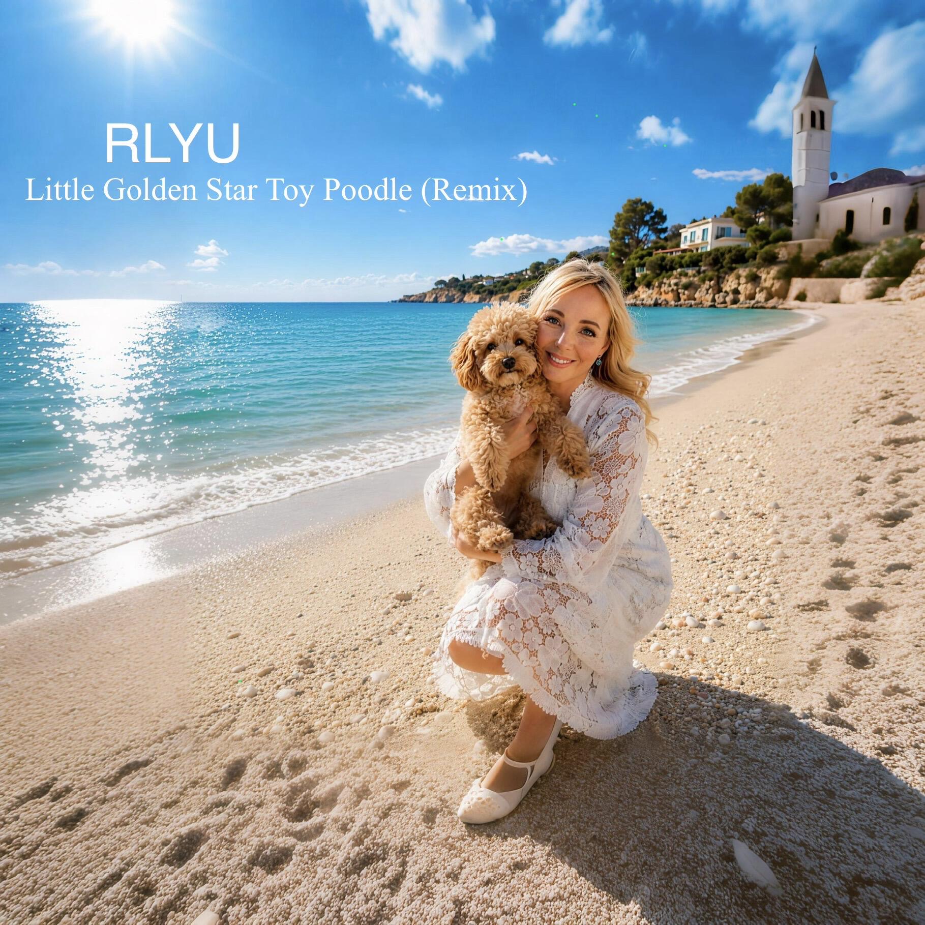 Релиз Little Golden Star Toy Poodle (Remix)