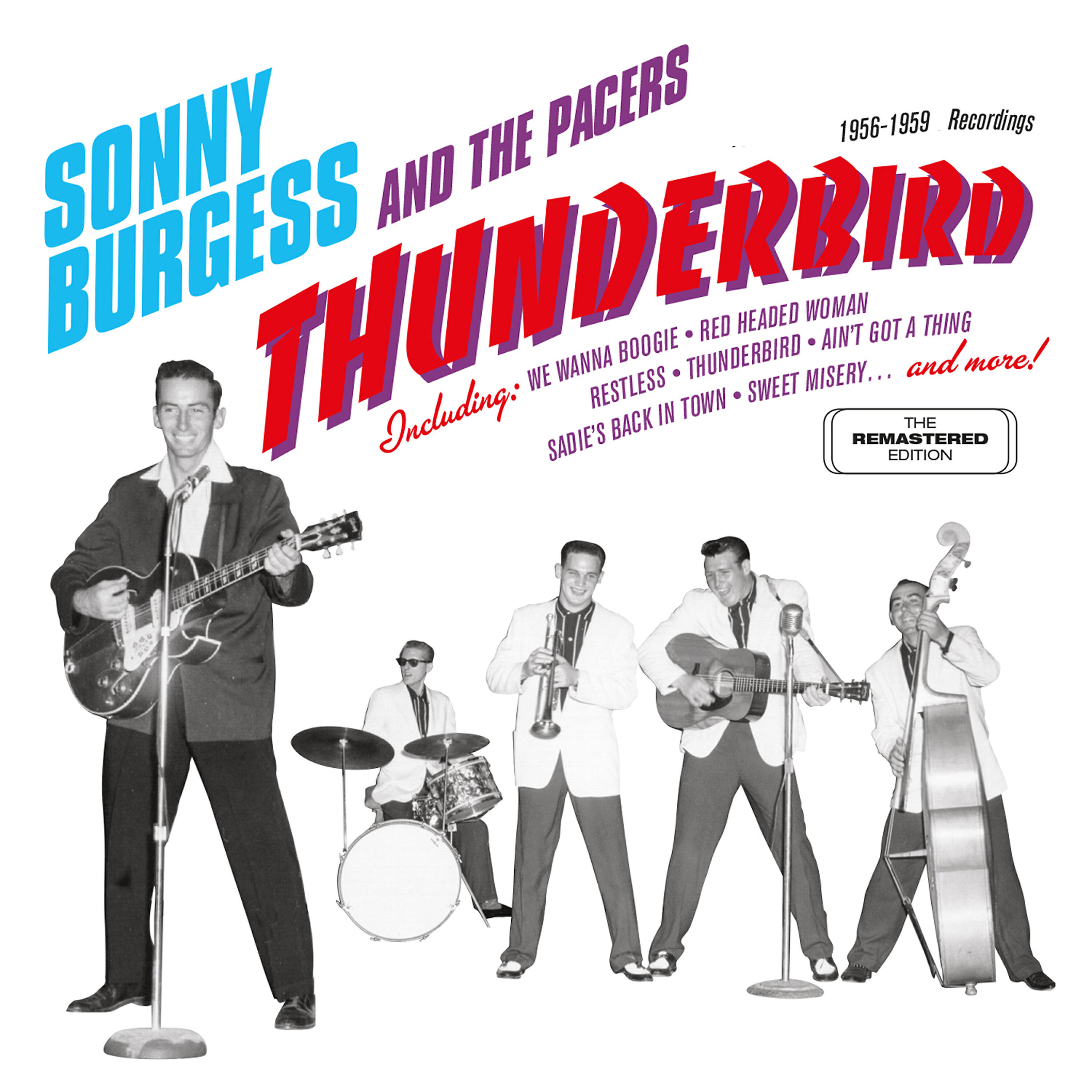 Релиз Thunderbird: 1956 - 1959 Recordings
