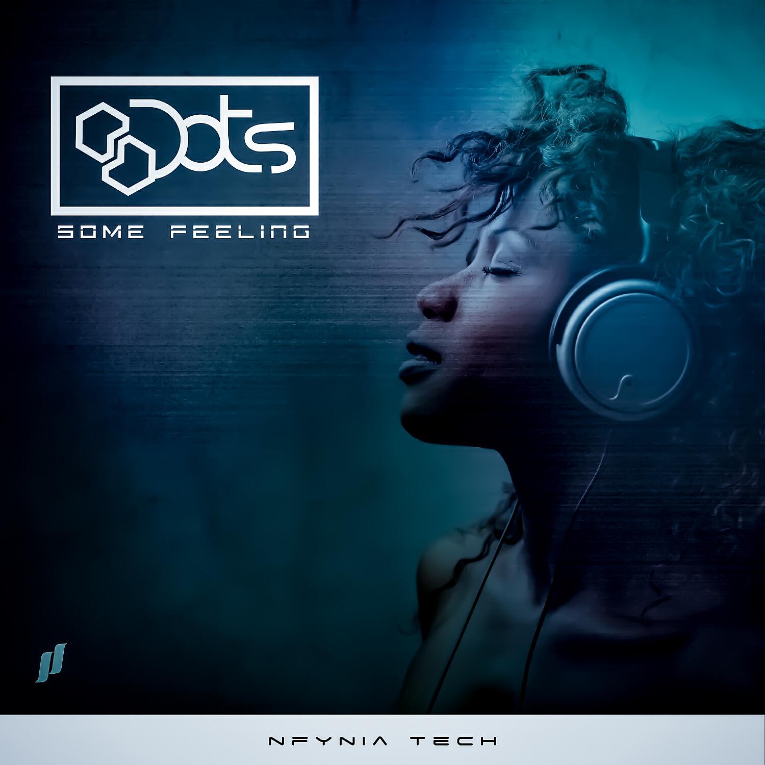 Релиз Some Feeling