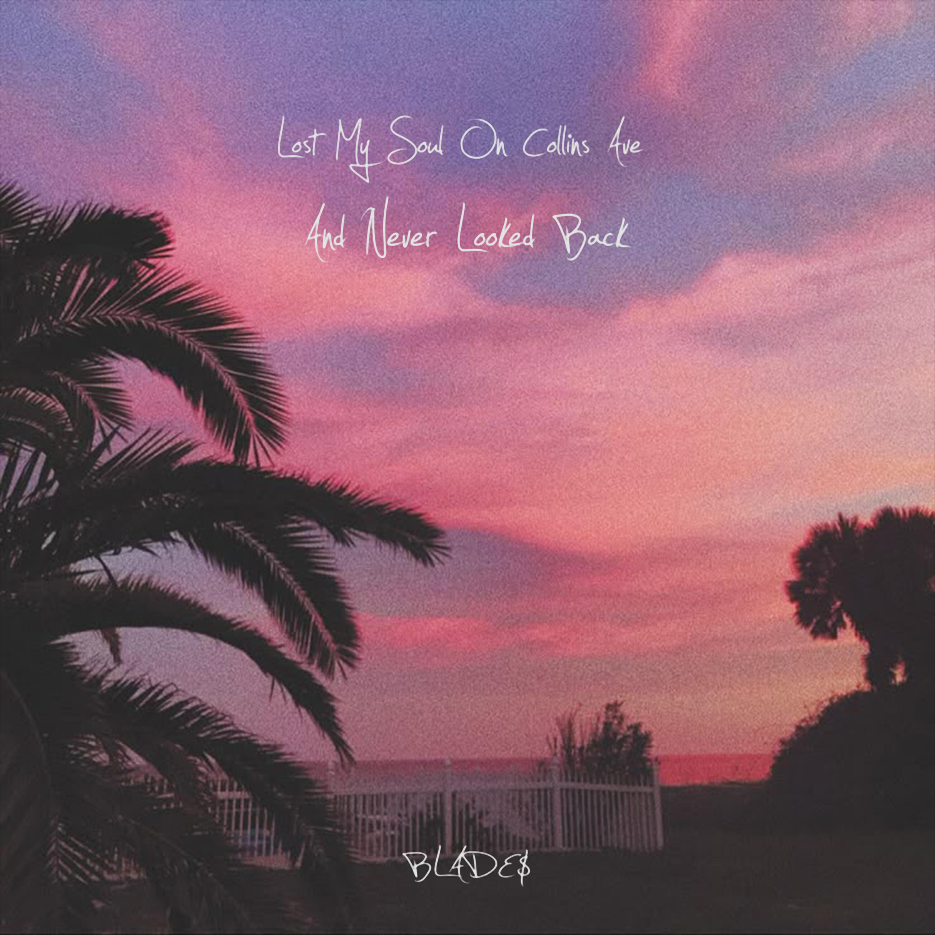 Релиз Lost My Soul On Collins Ave And Never Looked Back
