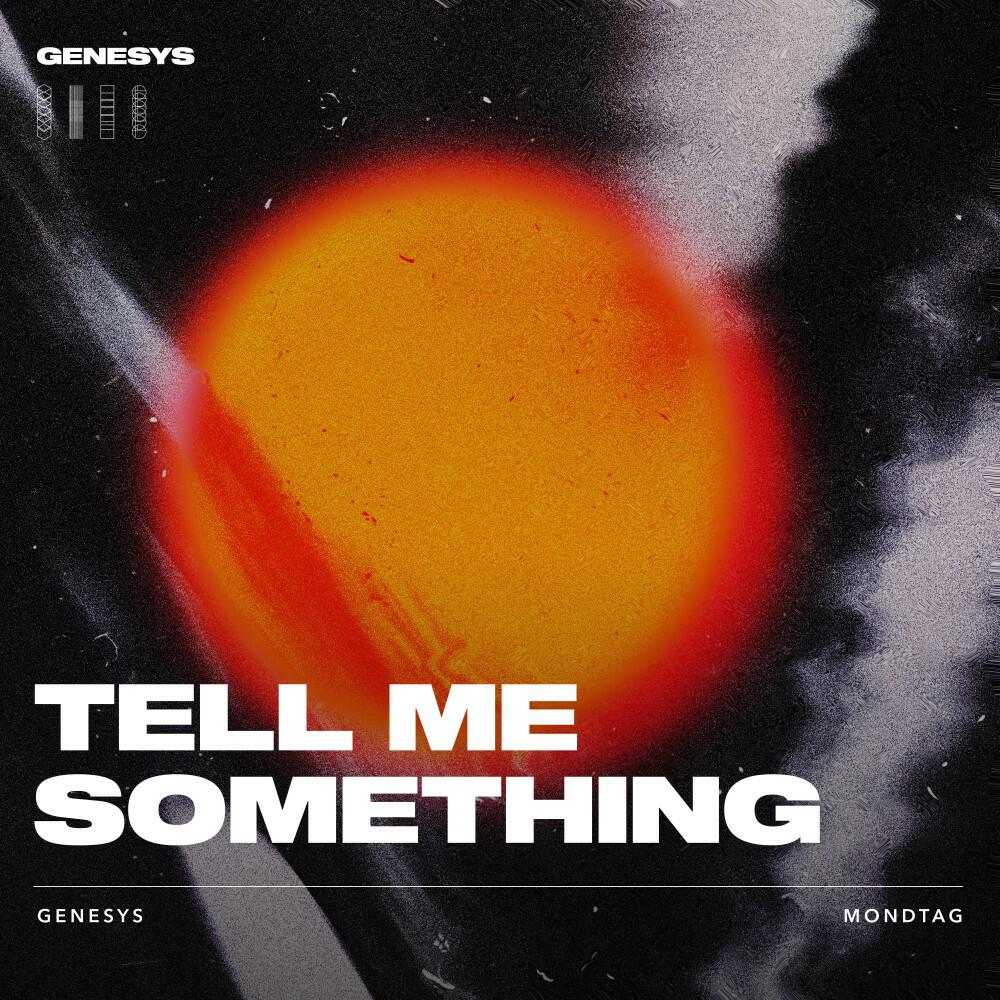 Релиз Tell Me Something