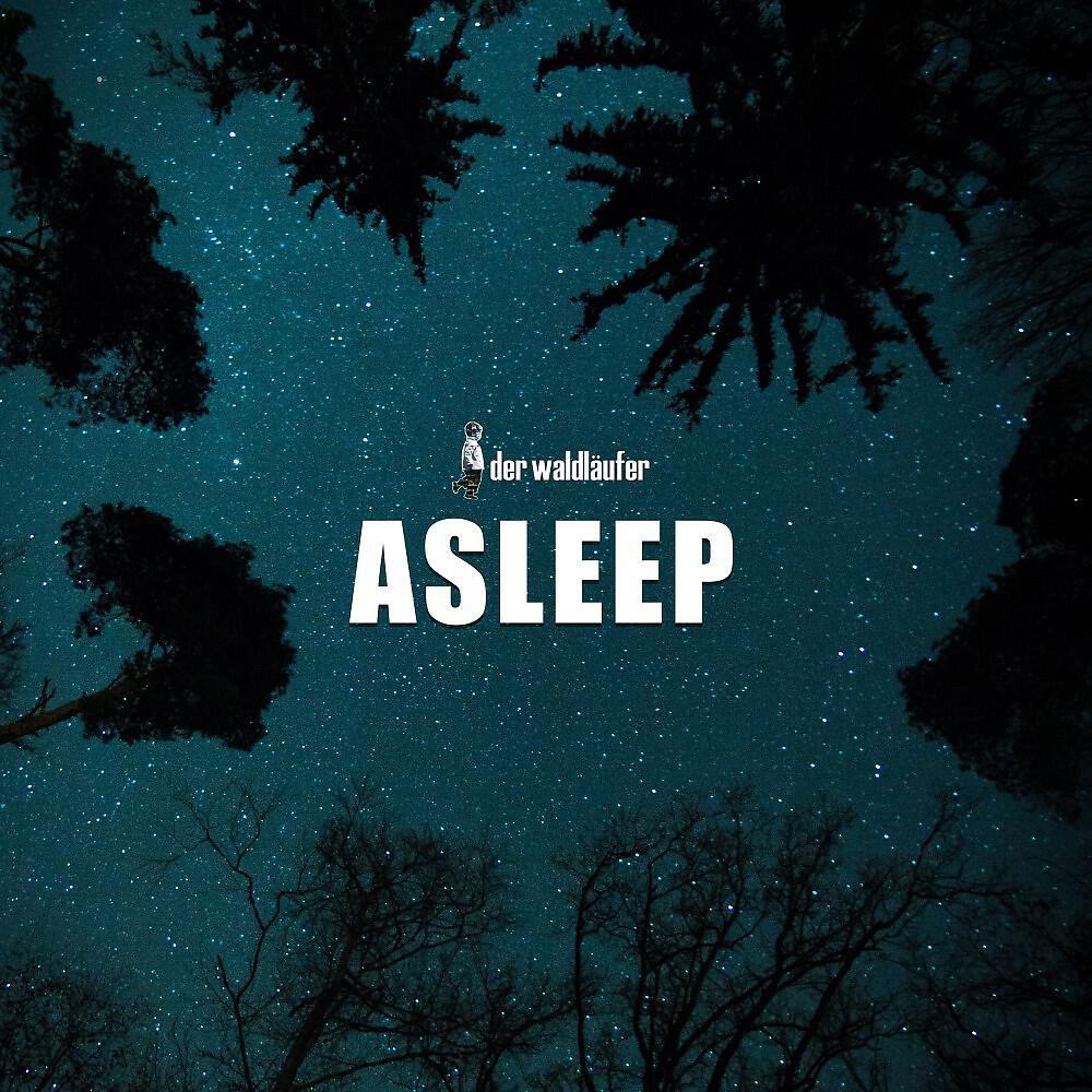 Релиз Asleep