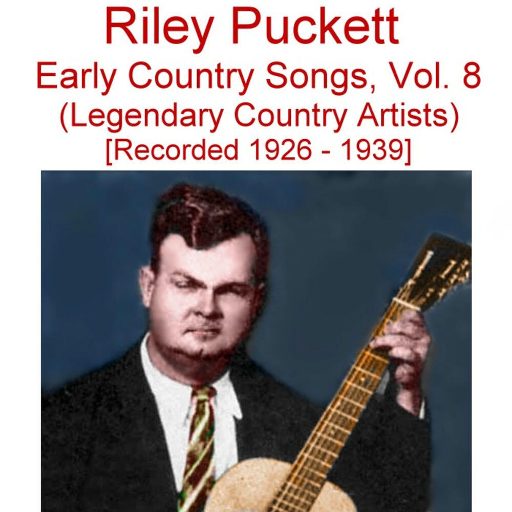 Релиз Early Country Songs, Vol. 8 (Legendary Country Artists) [Recorded 1926-1939]