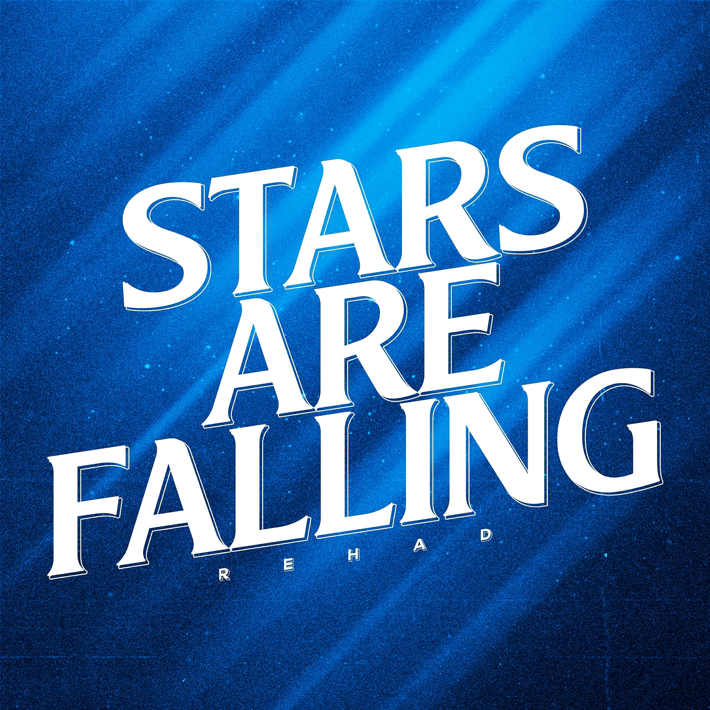 Релиз Stars Are Falling