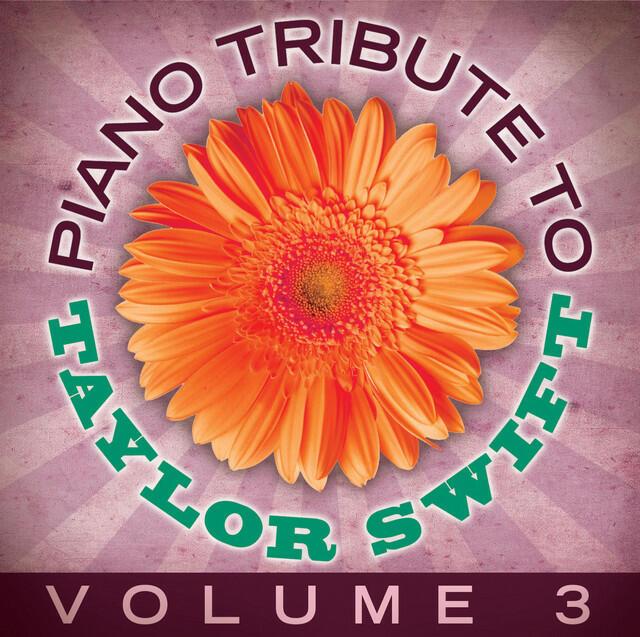 Релиз Taylor Swift Piano Tribute, Vol. 3
