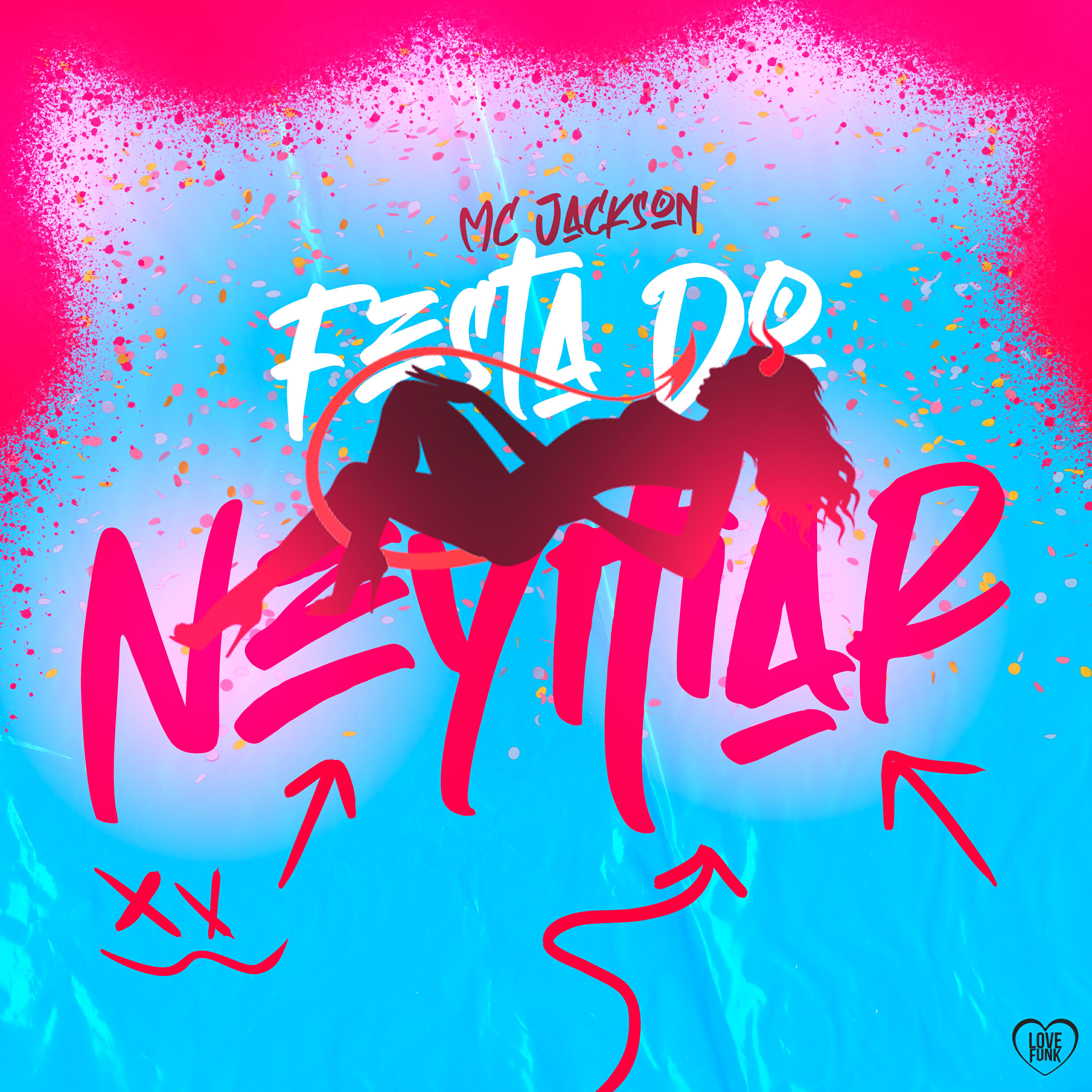 Постер альбома Festa Do Neymar