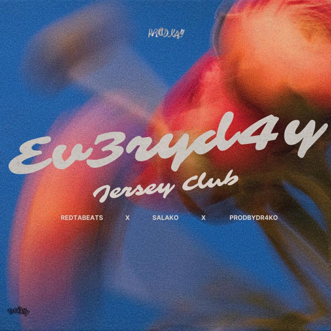 Релиз Ev3ryd4y Jersey Club