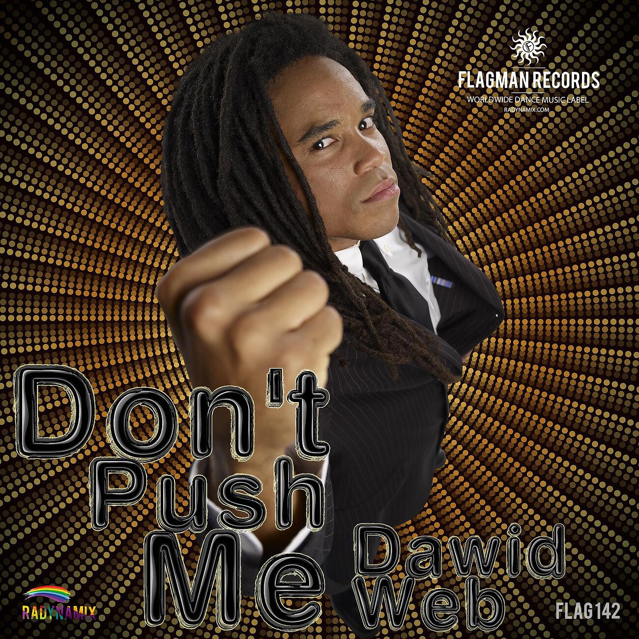 Релиз Don't Push Me