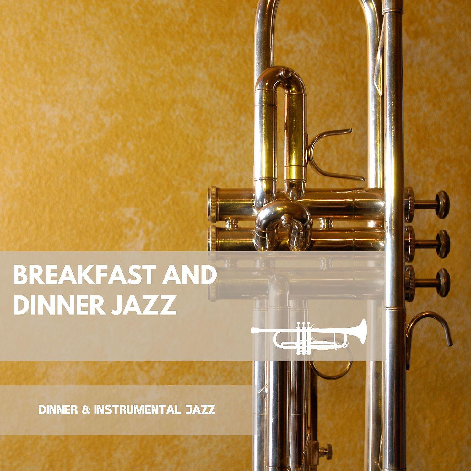 Релиз Breakfast and Dinner Jazz