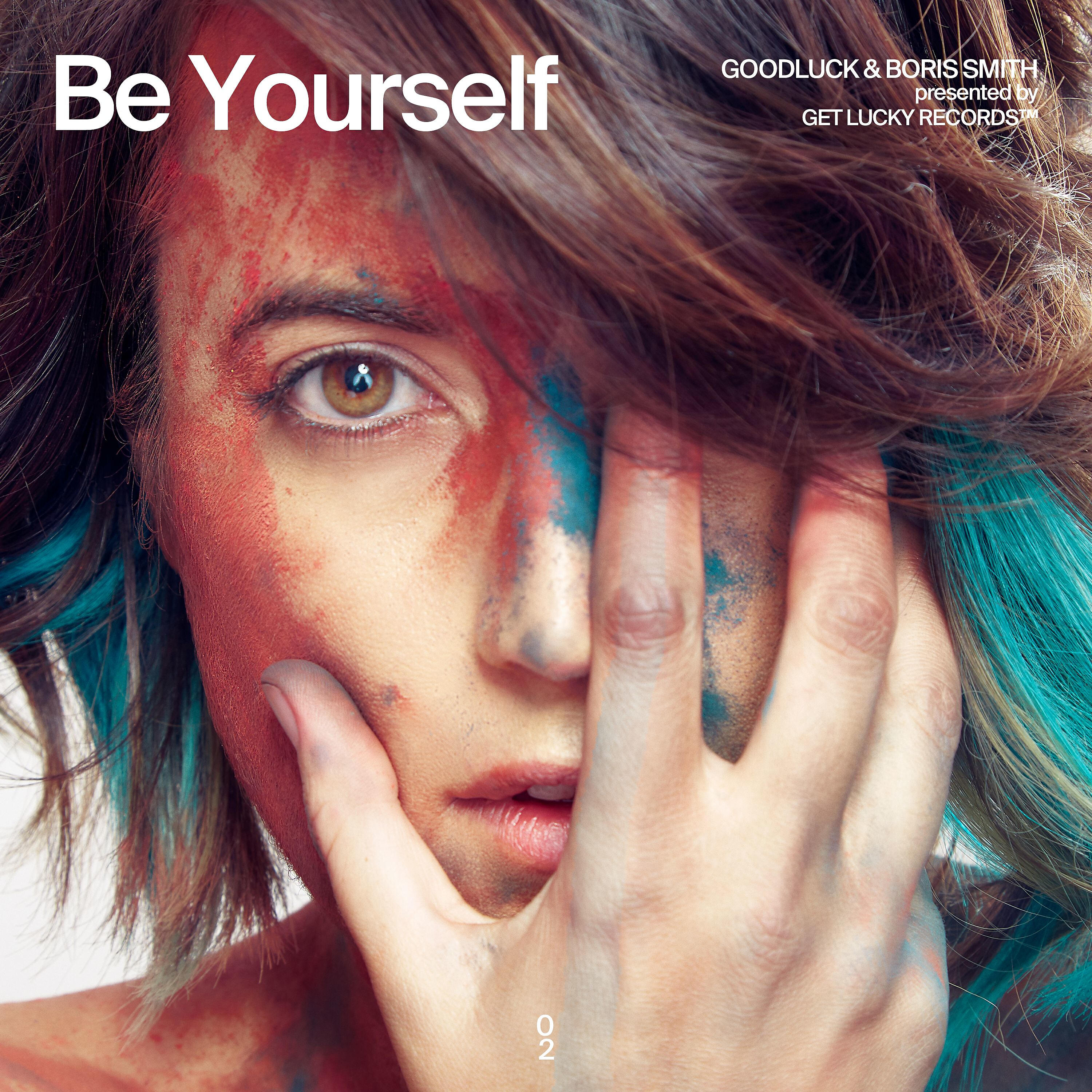 Скачать песню GoodLuck, Boris Smith - Be Yourself бесплатно в MP3 для Android и iOS