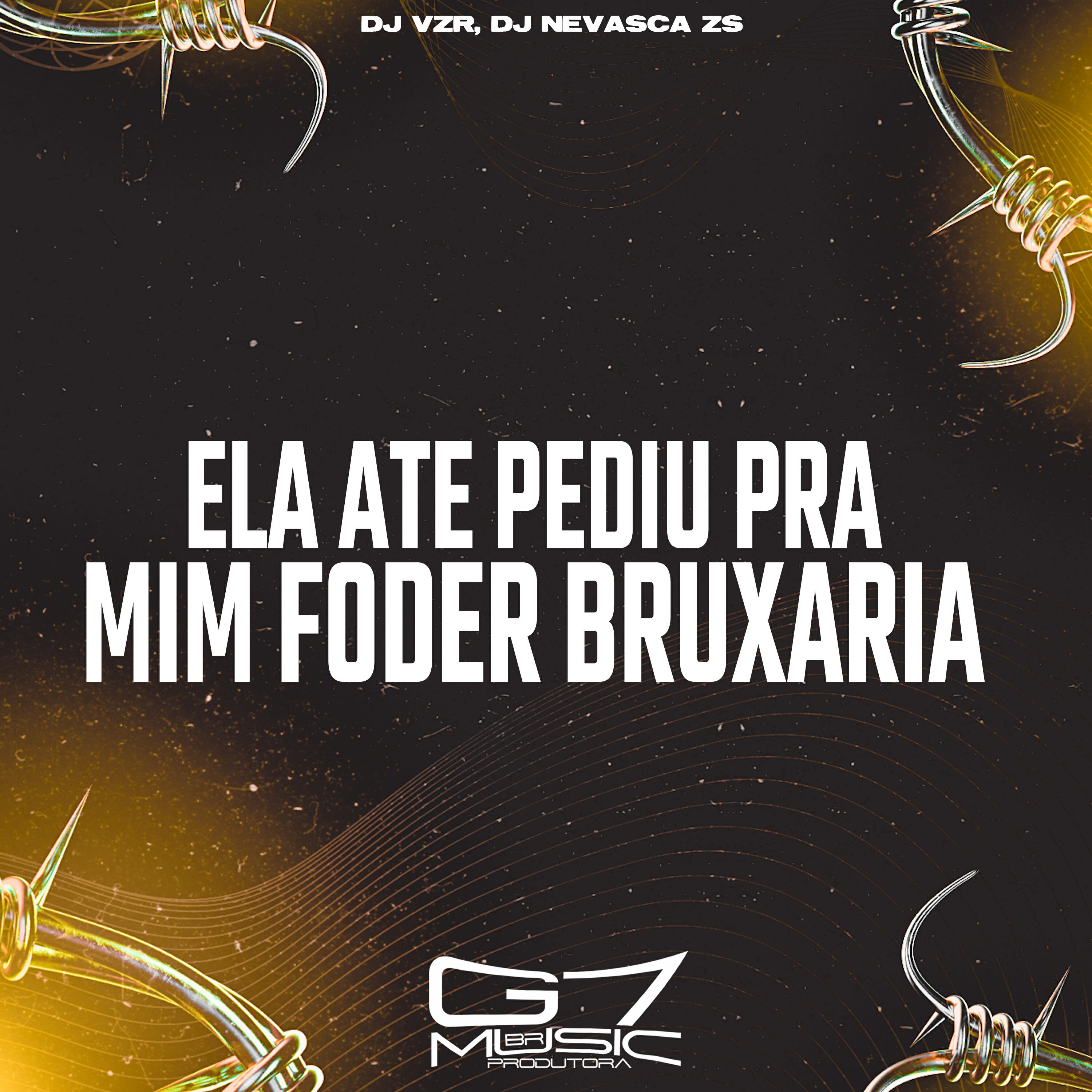 Релиз Ela Ate Pediu pra Mim Foder Bruxaria