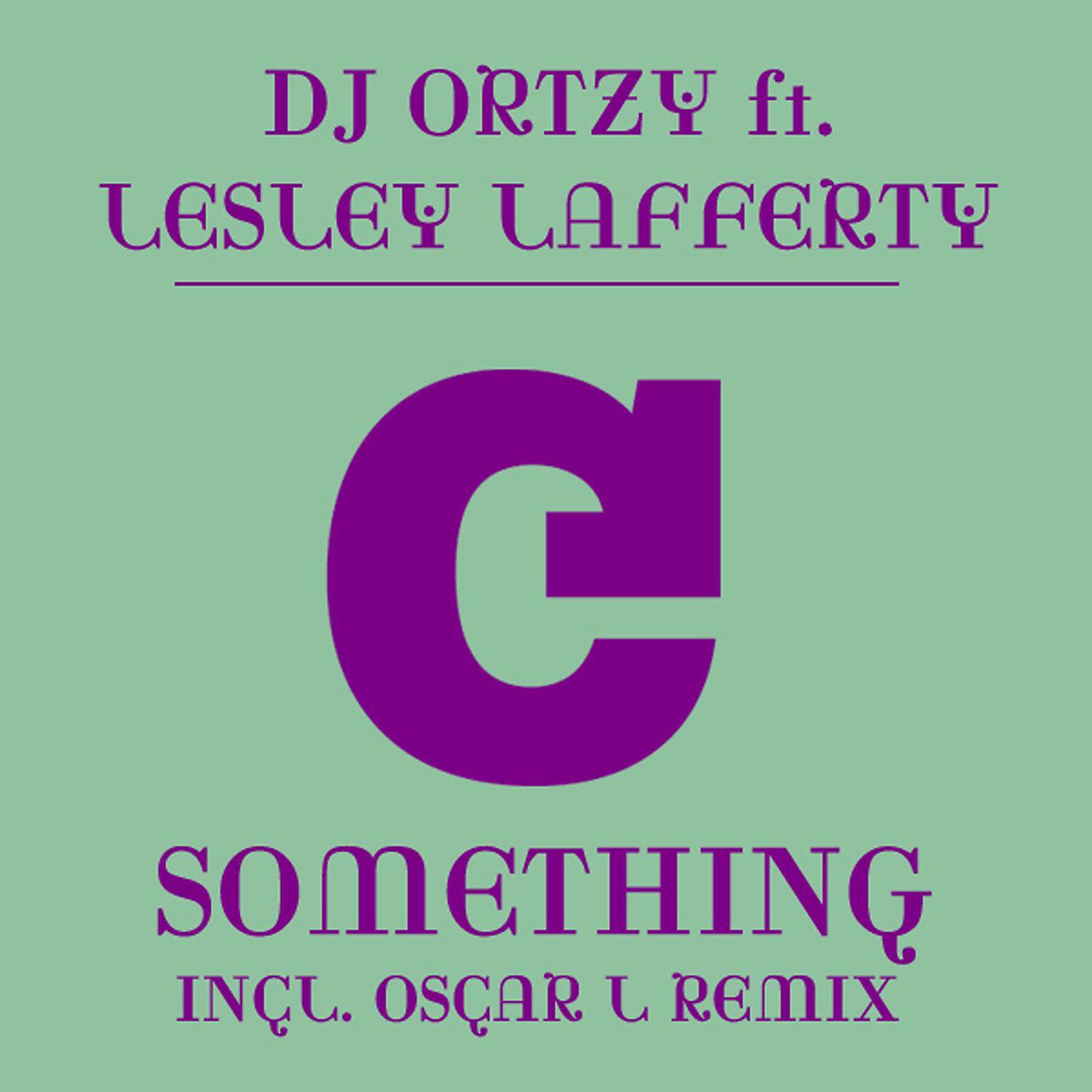Релиз Something (feat. Lesley Lafferty)