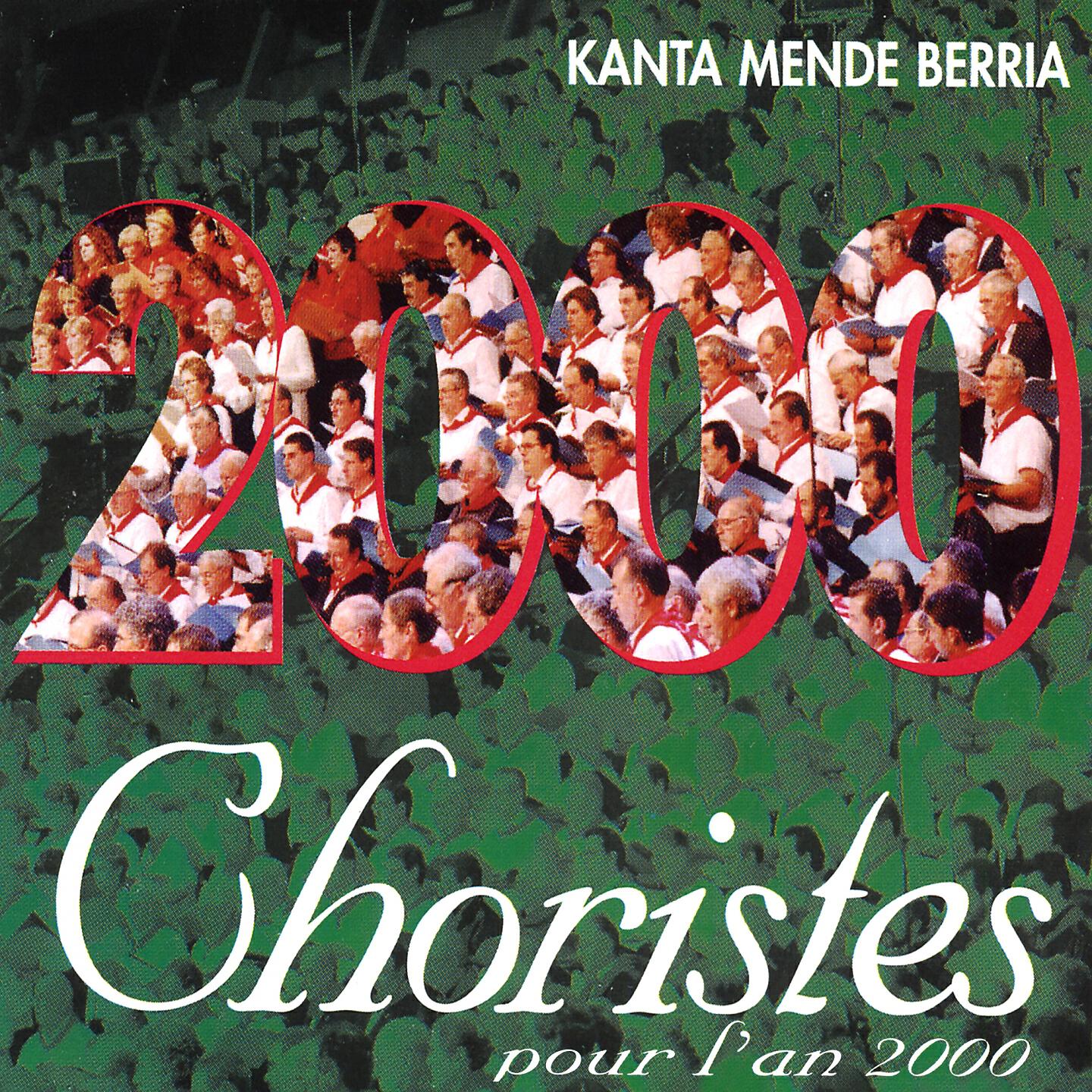 2000 Voix Pour L'An 2000