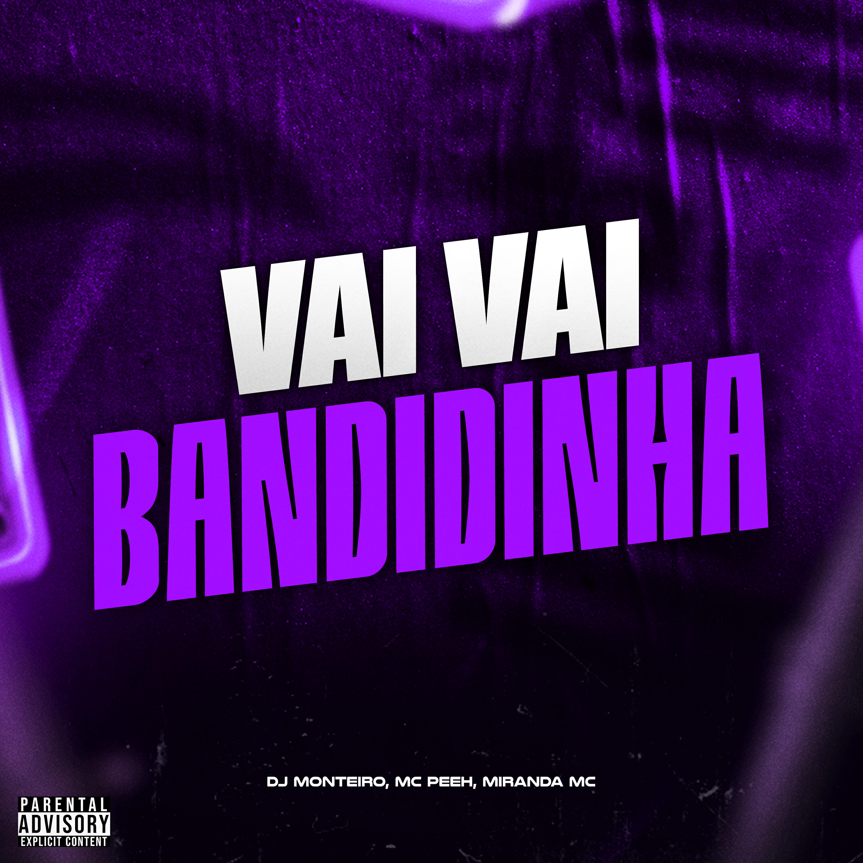 Релиз Vai Vai Bandidinha