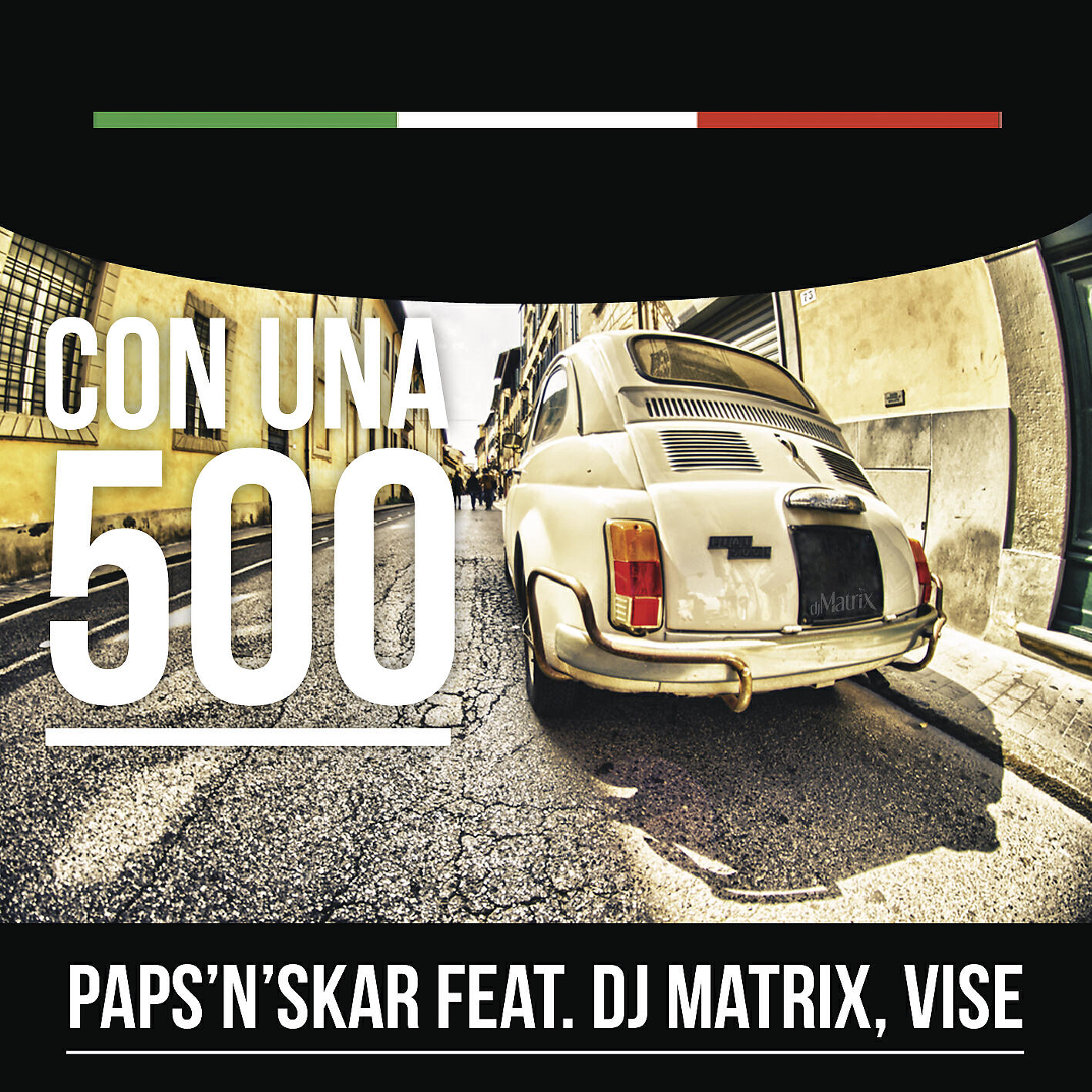 Релиз Con una 500 (feat. Dj Matrix & Vise) [Hot Funk Boys Mix]