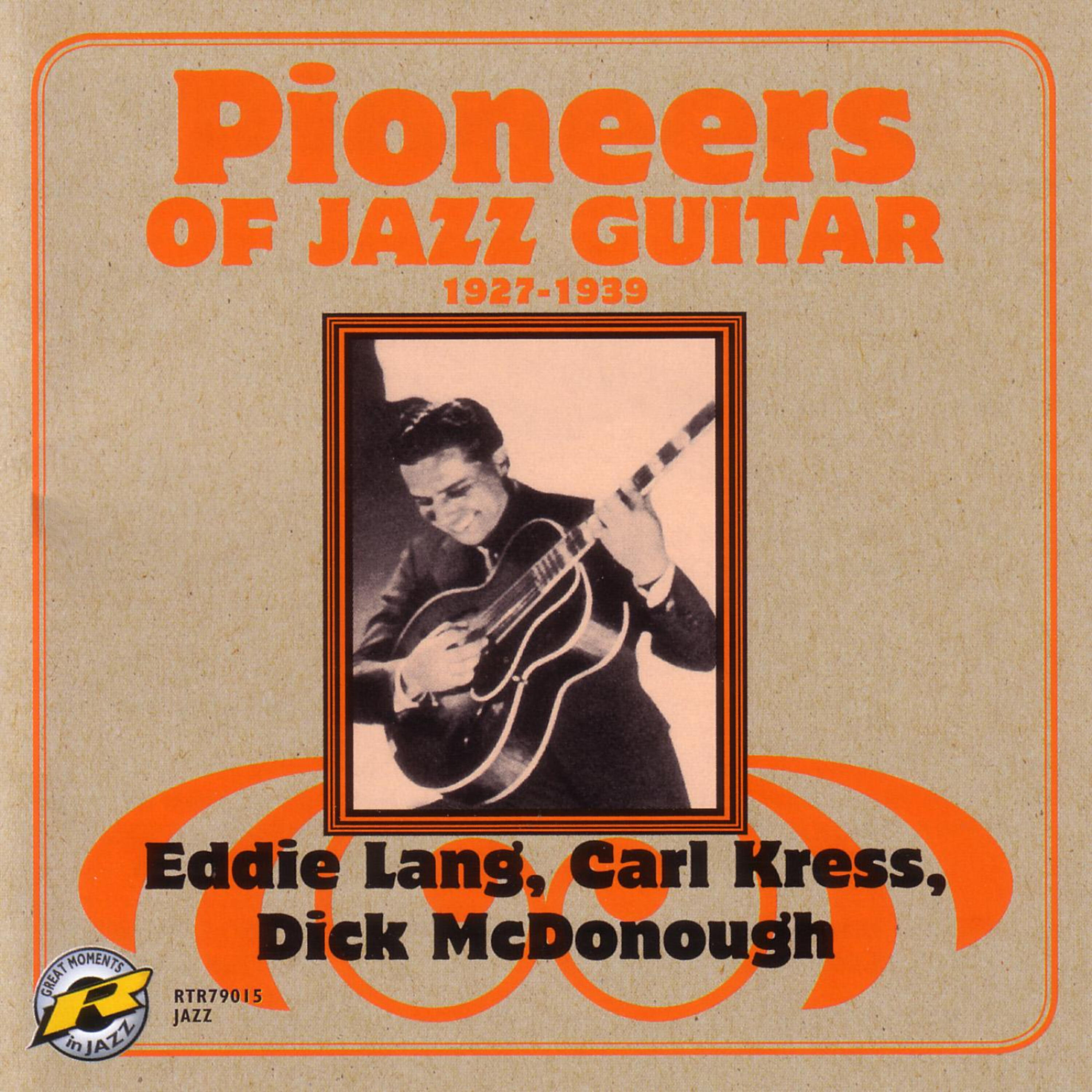 Релиз Pioneers Of Jazz Guitar - 1927-1939