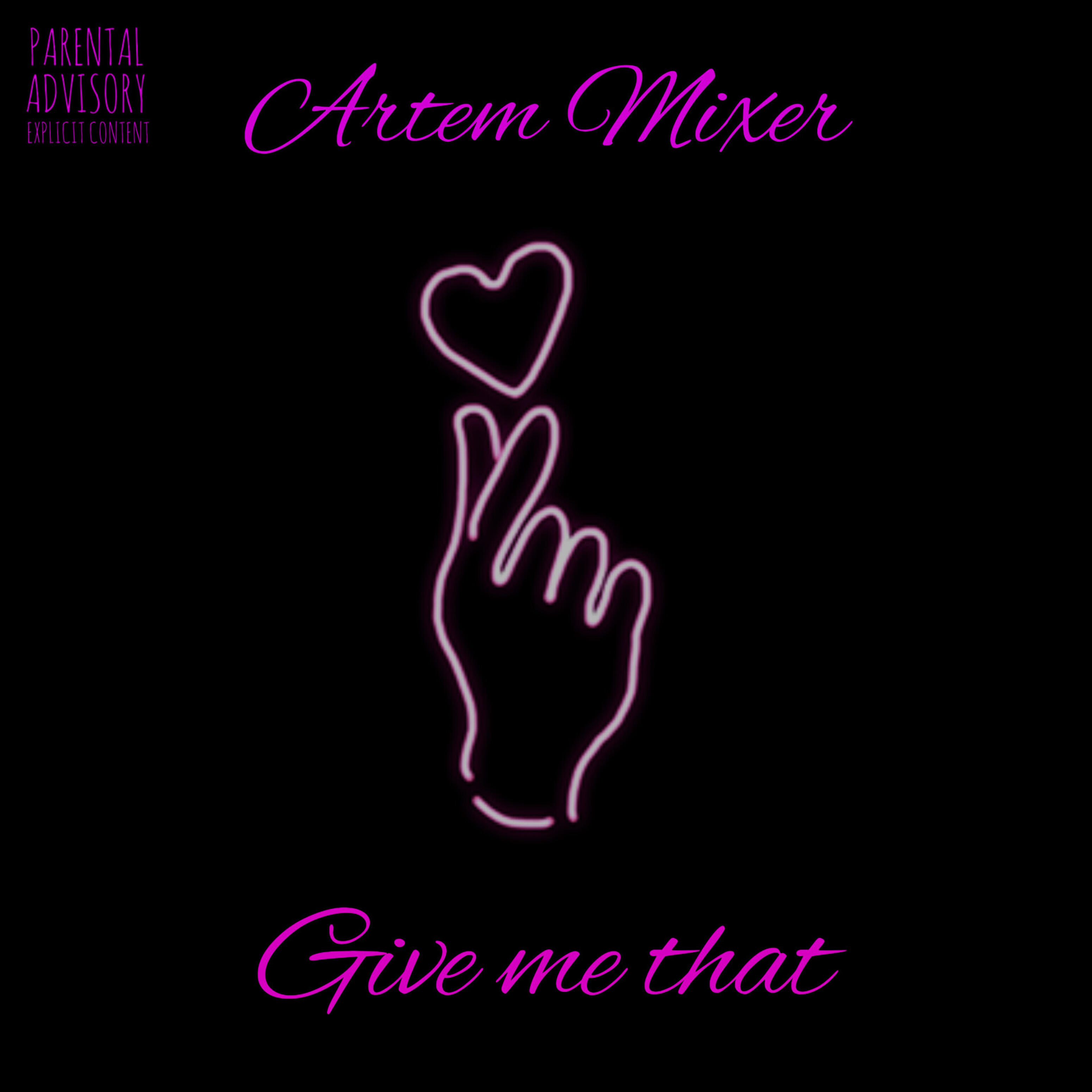 Релиз Give Me That