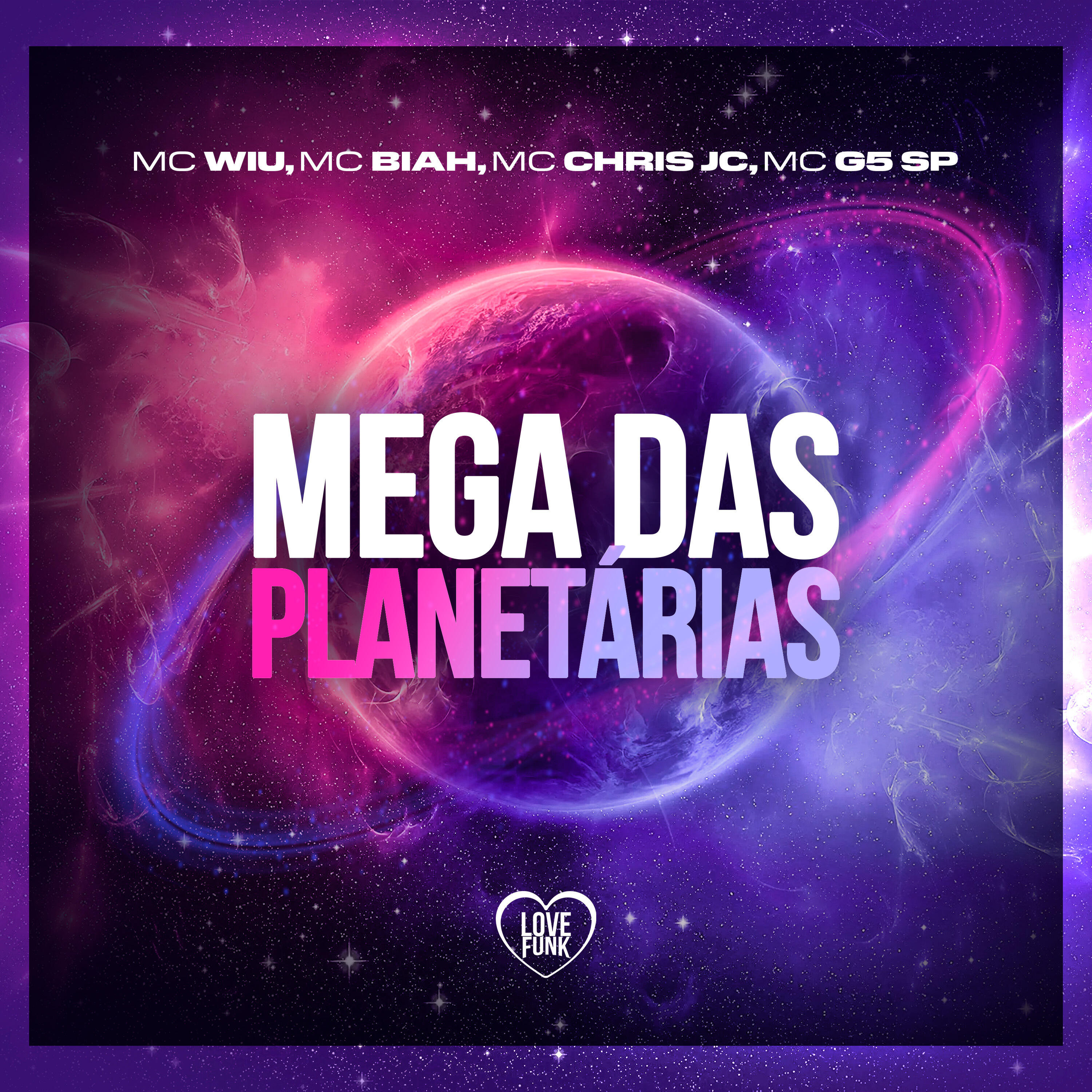 Скачать песню MC Wiu, mc biah, Mc Chris Jc, Love Funk, Mc G5 Sp - Mega das Planetarias бесплатно в MP3 для Android и iOS