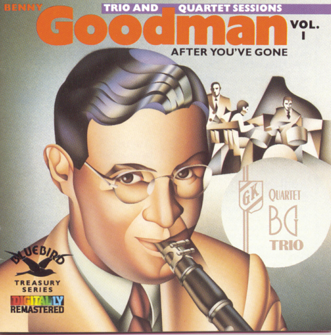 Релиз After You've Gone:The Original Benny Goodman Trio And Quartet