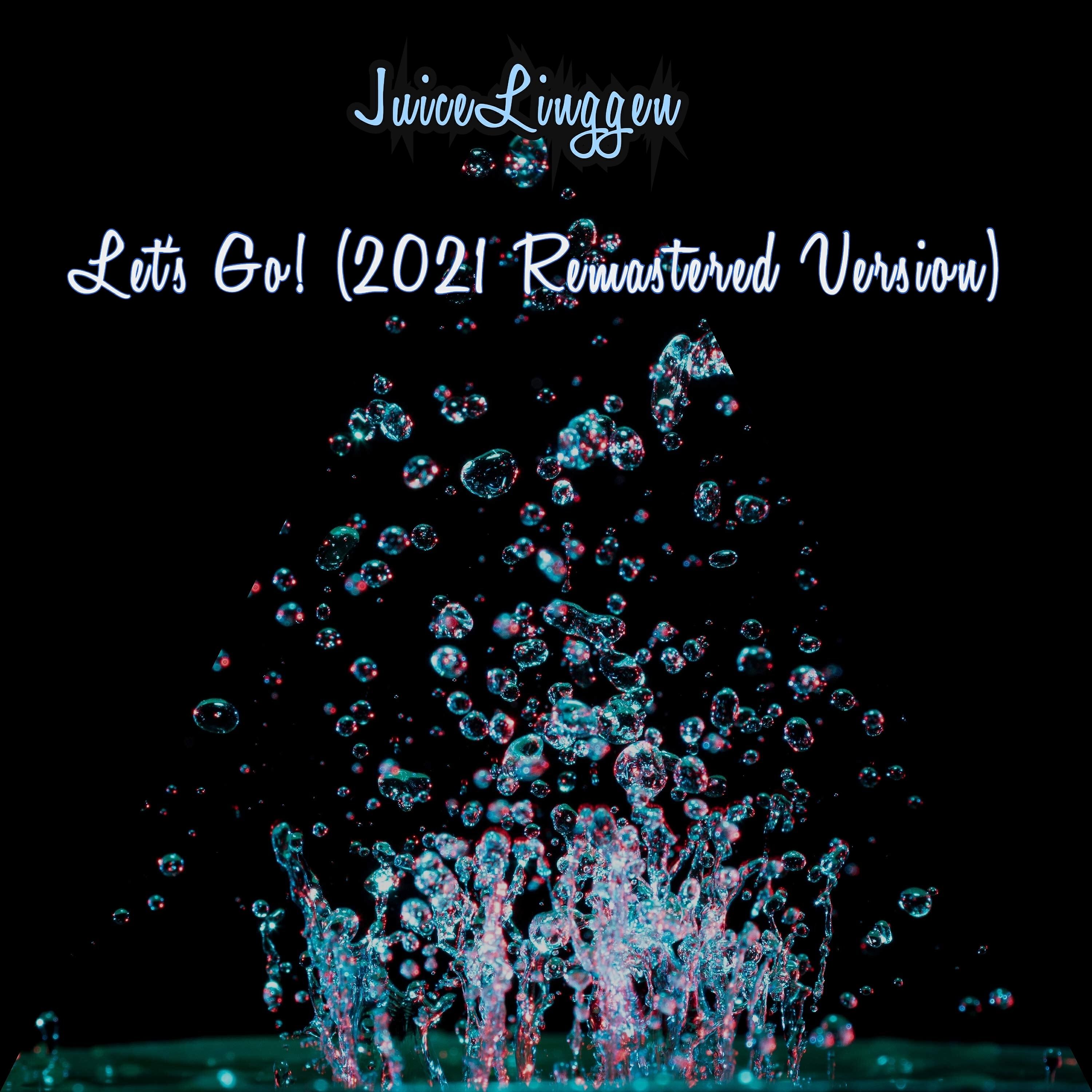 Релиз Let's Go! (2021 Remastered Version)