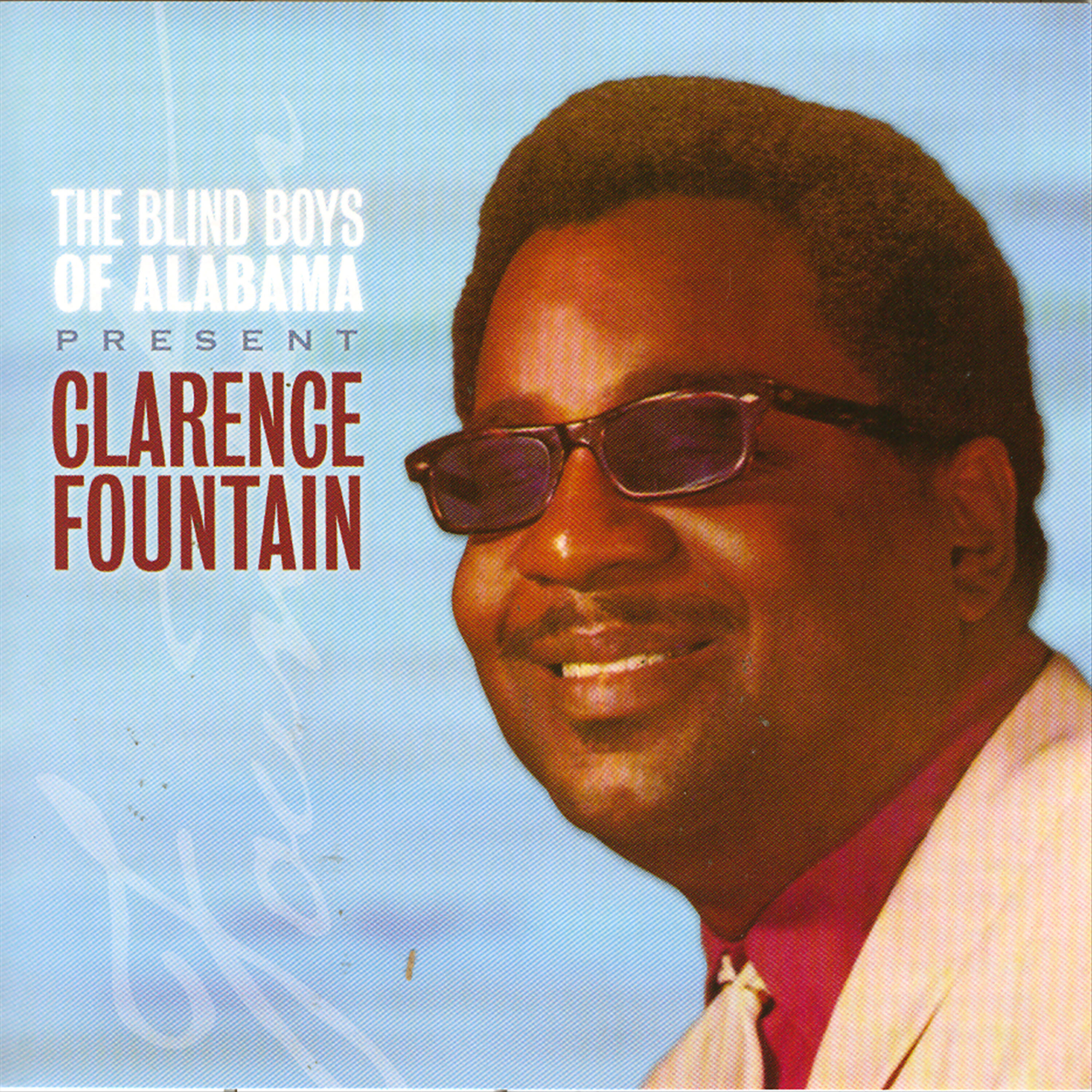 Релиз The Best Of The Blind Boys Of Alabama & Clarence Fountain